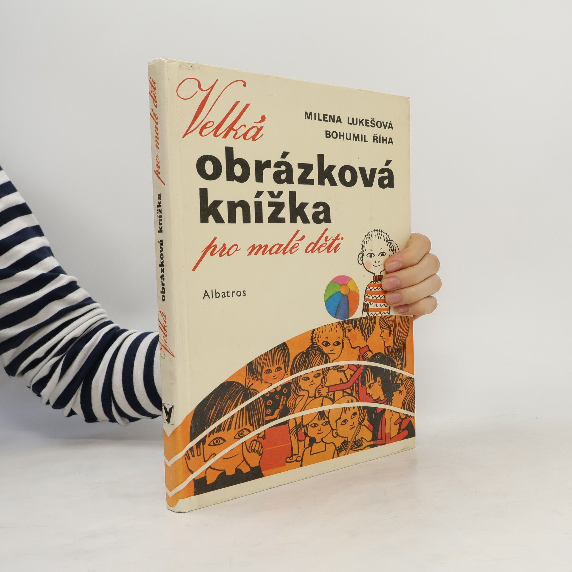 Bohumil Říha Velká obrázková knížka pro malé děti