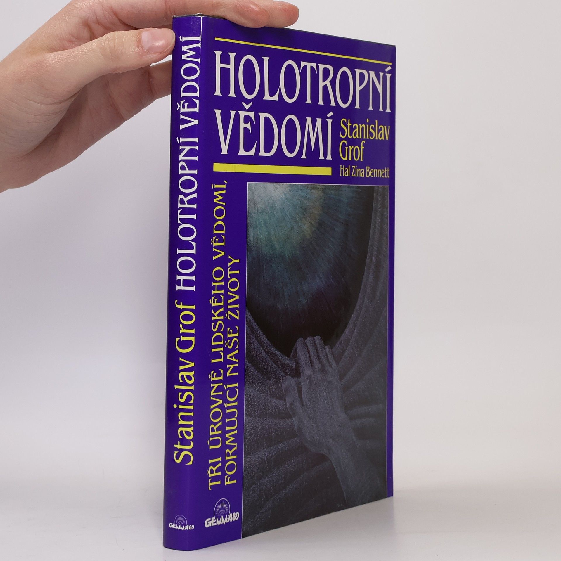 Stanislav Grof Holotropní vědomí