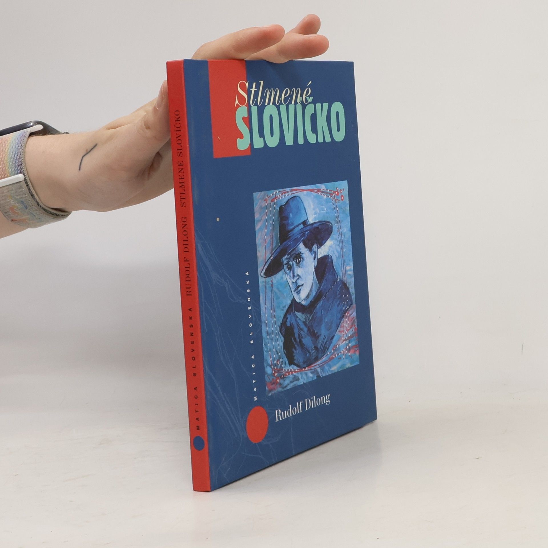Rudolf Dilong Stlmené slovíčko