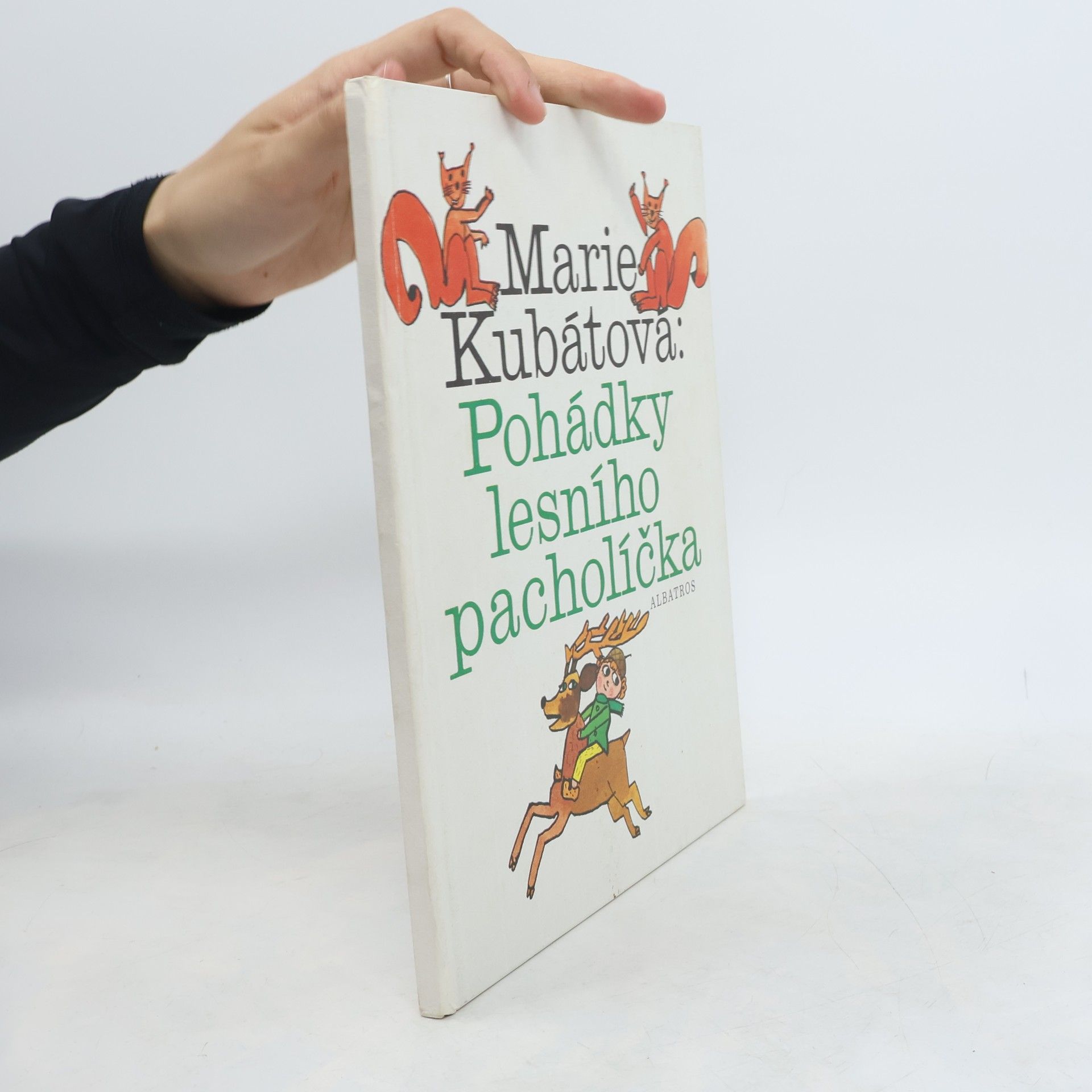 Marie Kubátová Pohádky lesního pacholíčka