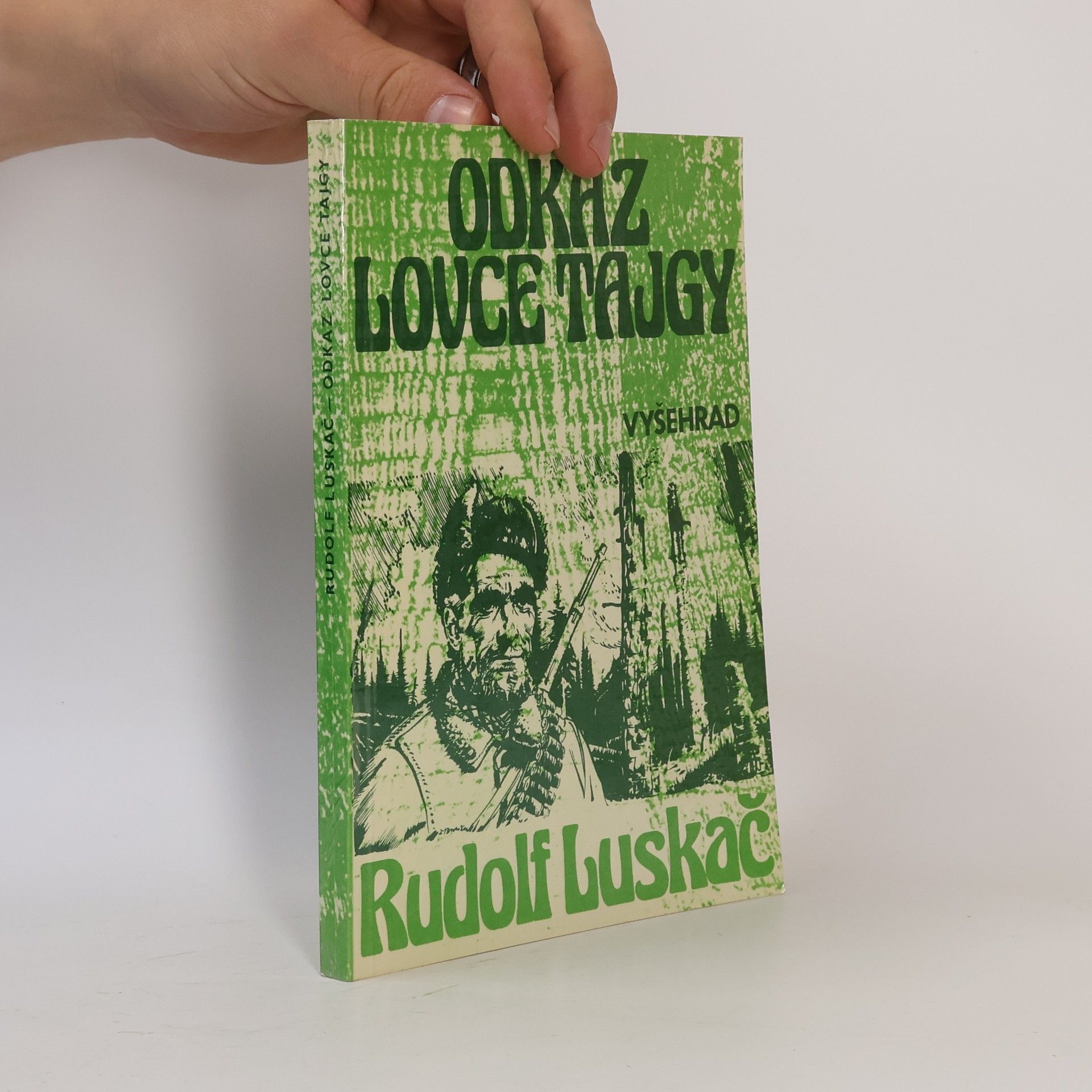 Rudolf Luskač Odkaz lovce tajgy