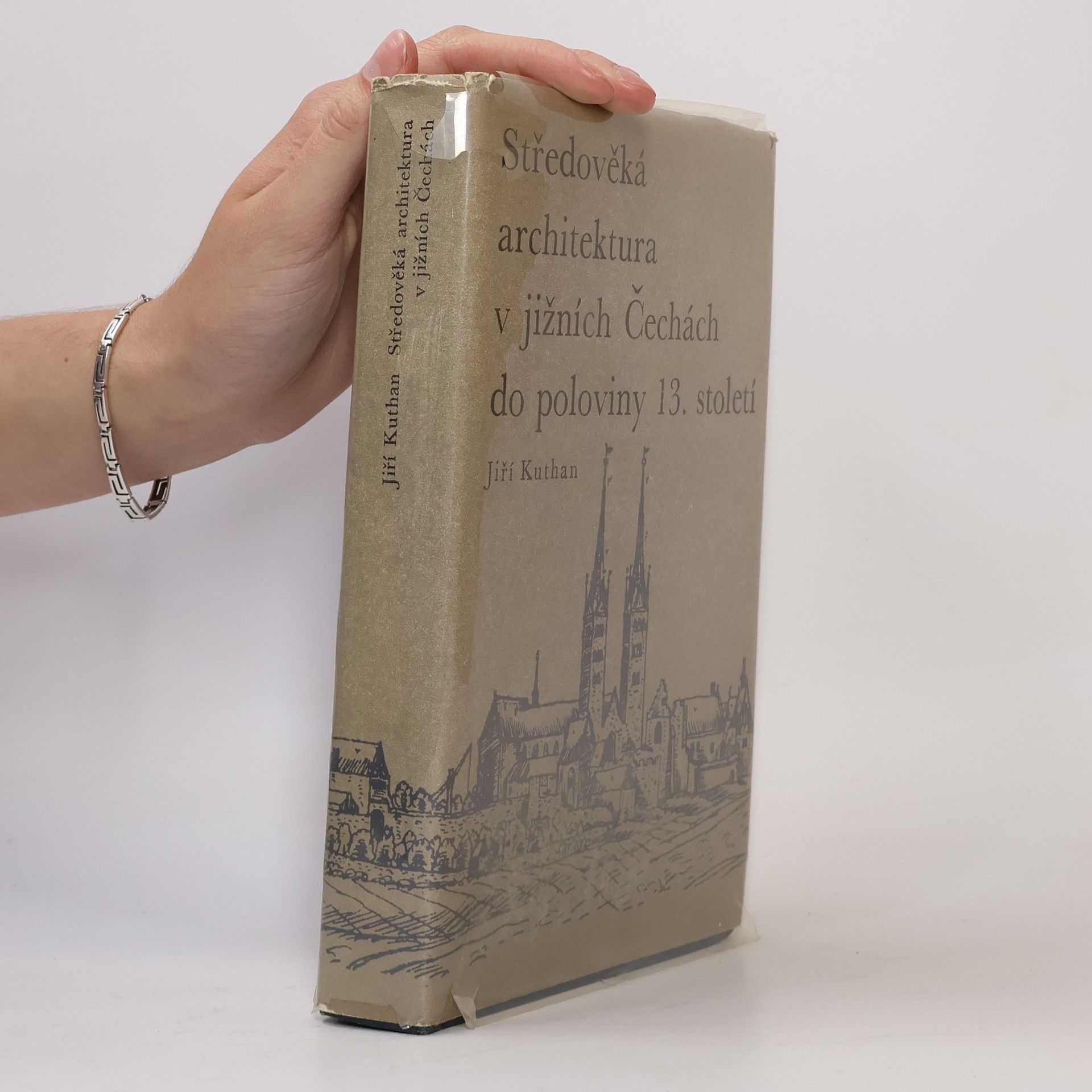 Jiří Kuthan Středověká architektura v jižních Čechách do poloviny 13. století