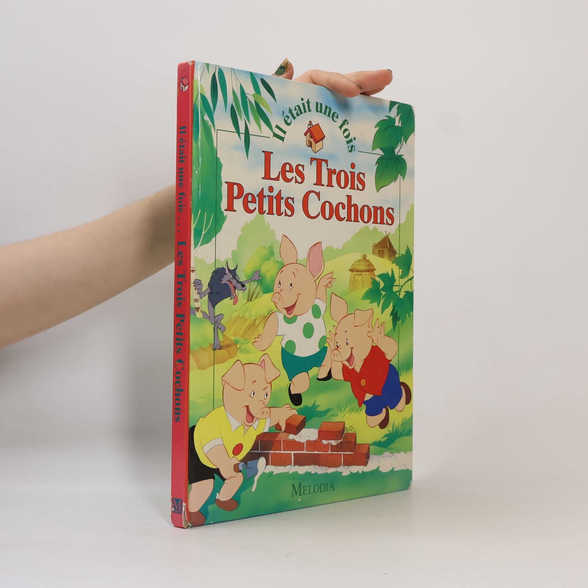 Anaël Dena Il était une fois... Les Trois Petits Cochons
