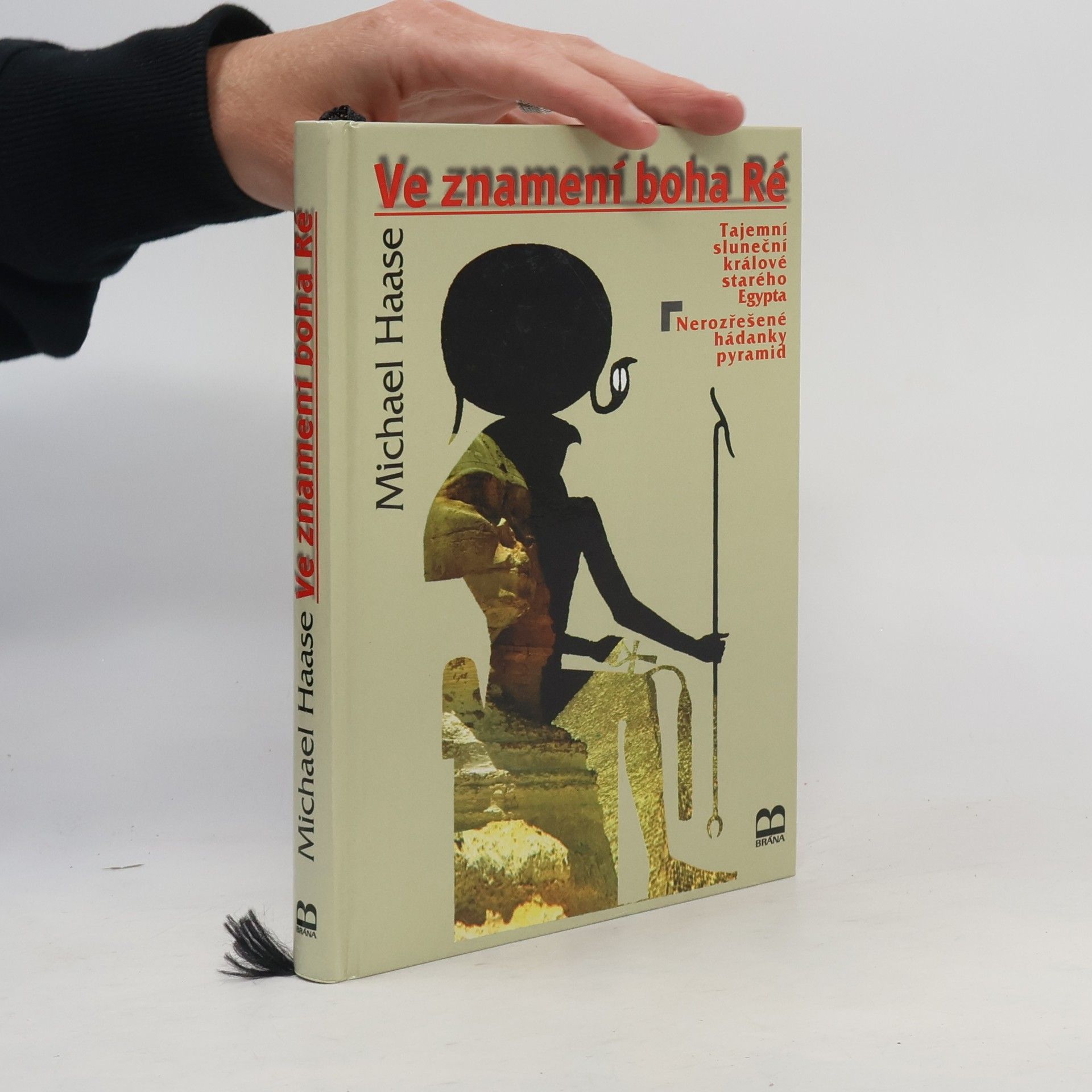 Michael Haase Ve znamení boha Ré