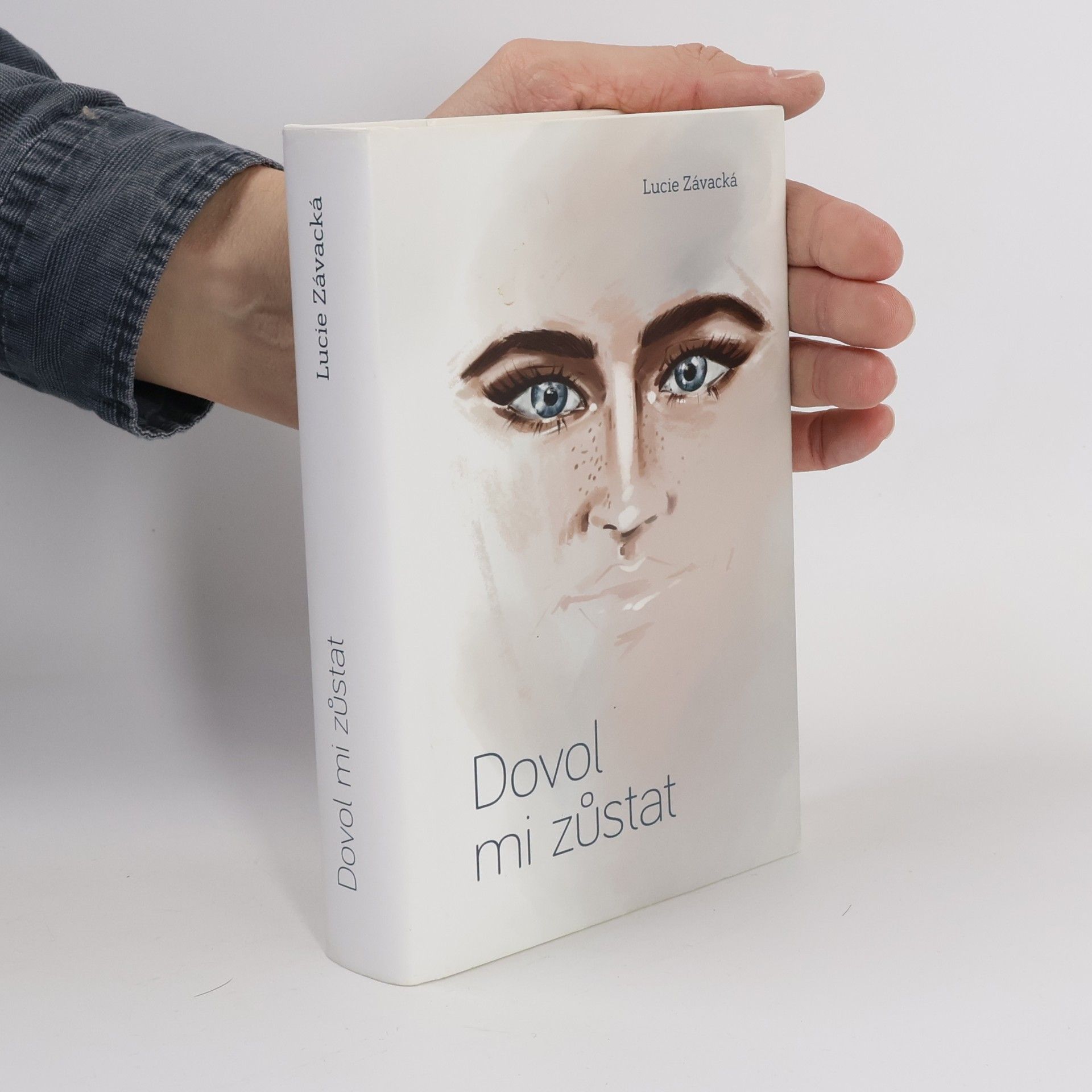 Lucie Závacká Dovol mi zůstat