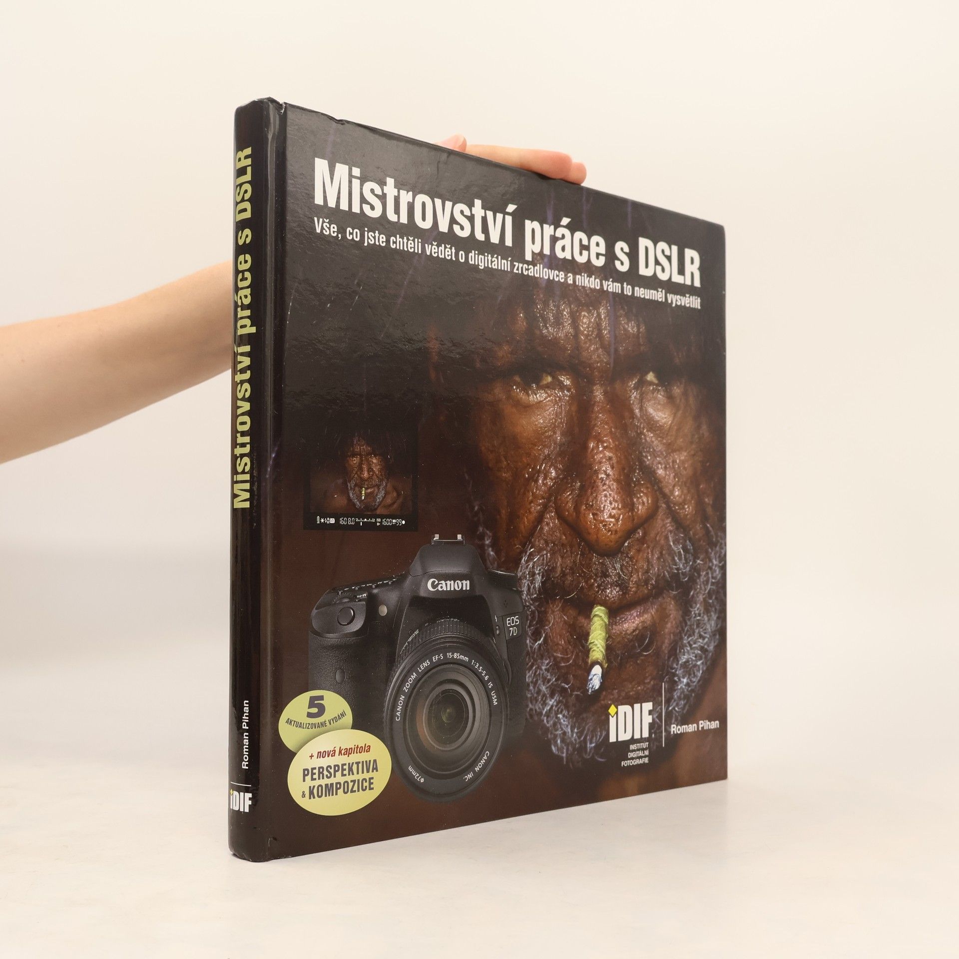 Roman Pihan Mistrovství práce s DSLR
