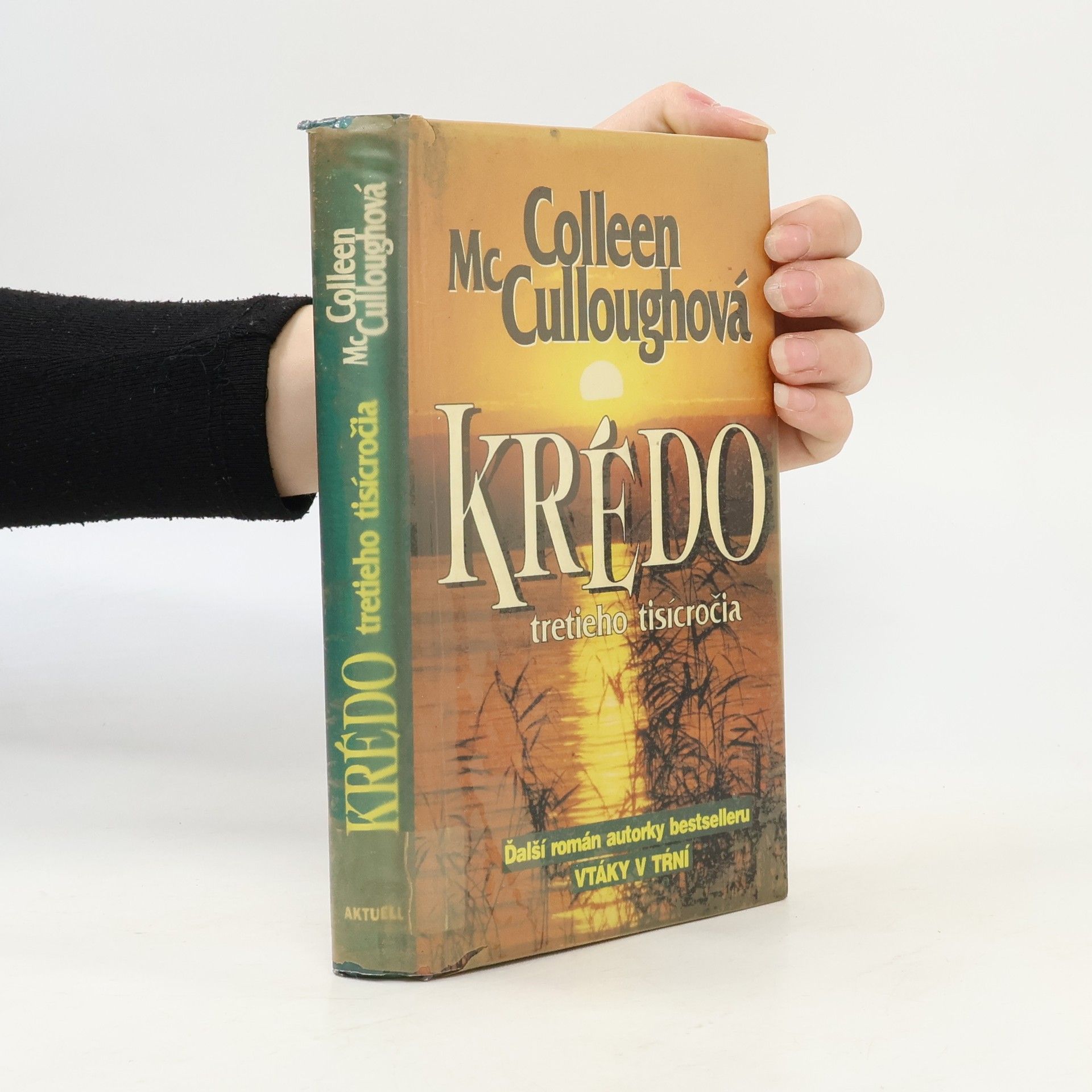 Colleen McCullough Krédo tretieho tisícročia