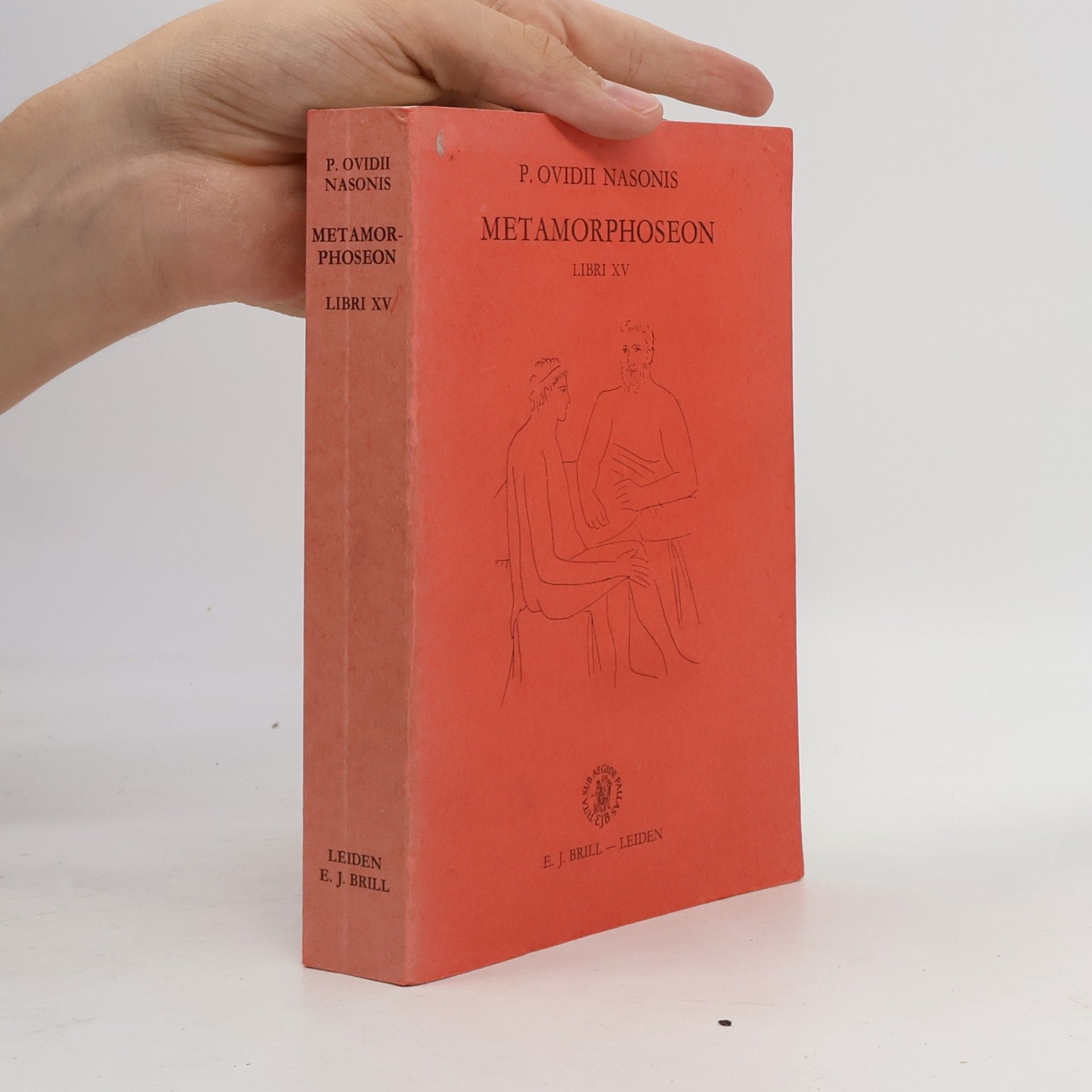 Publius Ovidius Naso Griekse en Latijnse Schrijvers: P. Ovidii Nasonis Metamorphoseon, Libri I-XV