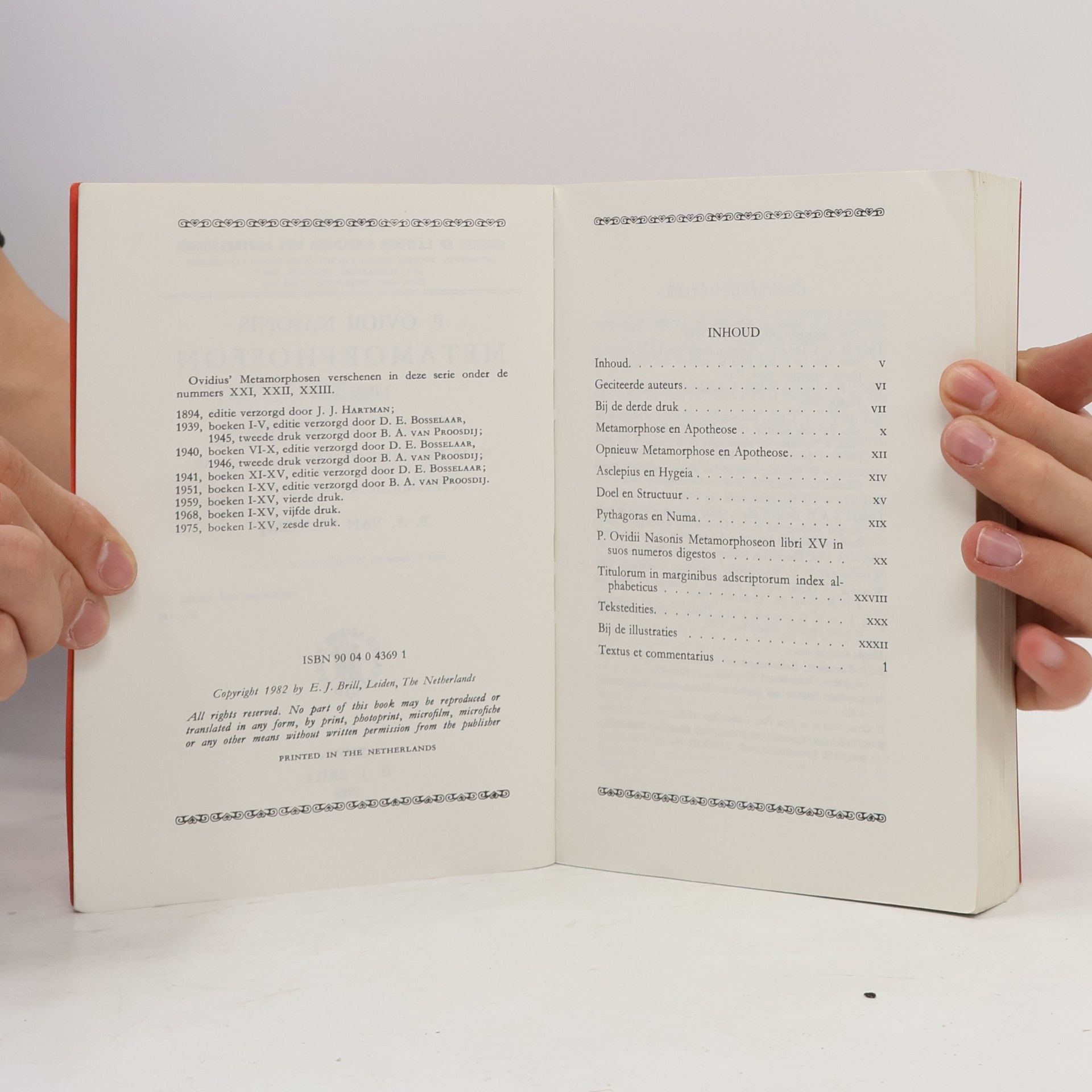 Publius Ovidius Naso Griekse en Latijnse Schrijvers: P. Ovidii Nasonis Metamorphoseon, Libri I-XV