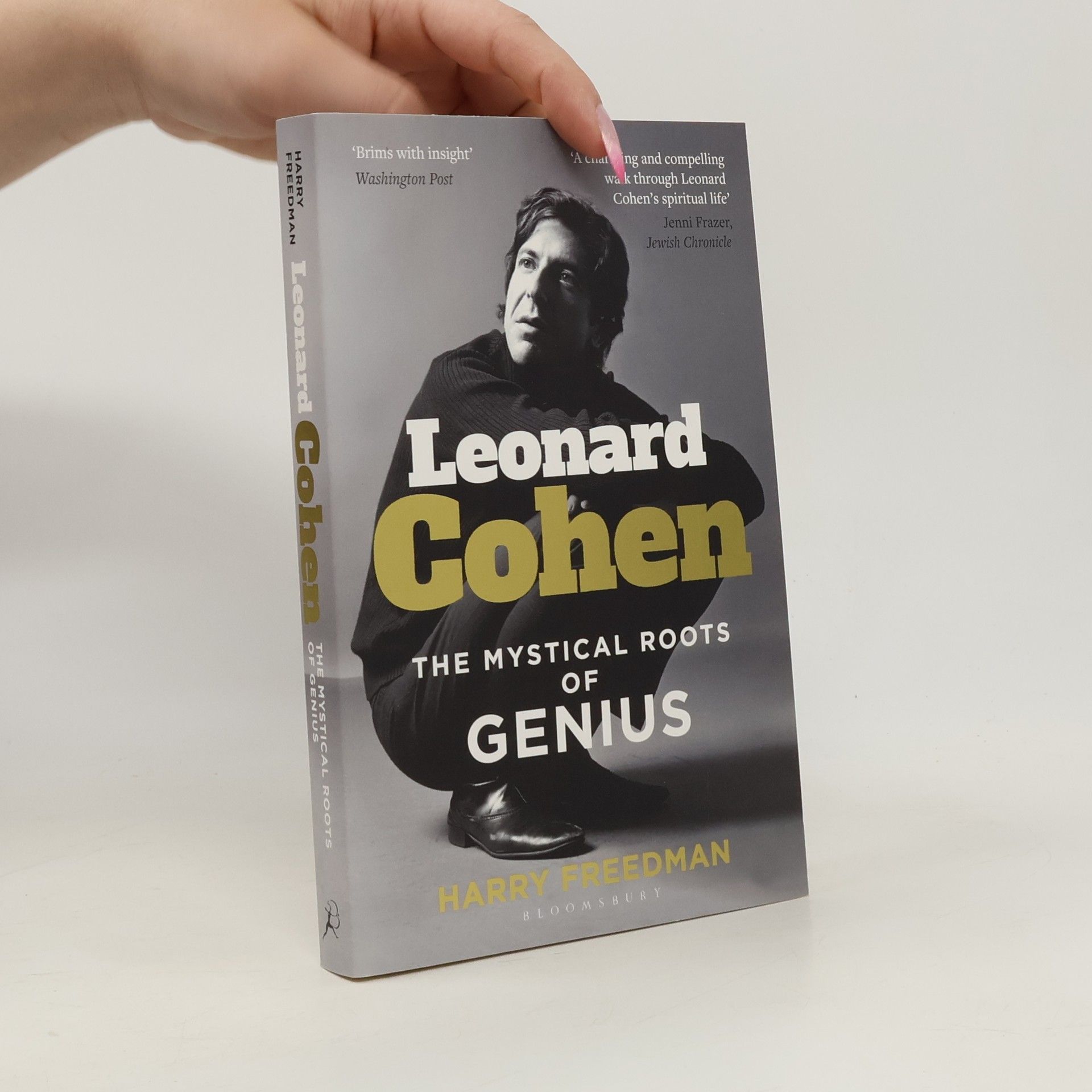 Harry Freedman Leonard Cohen: The Mystical Roots of Genius