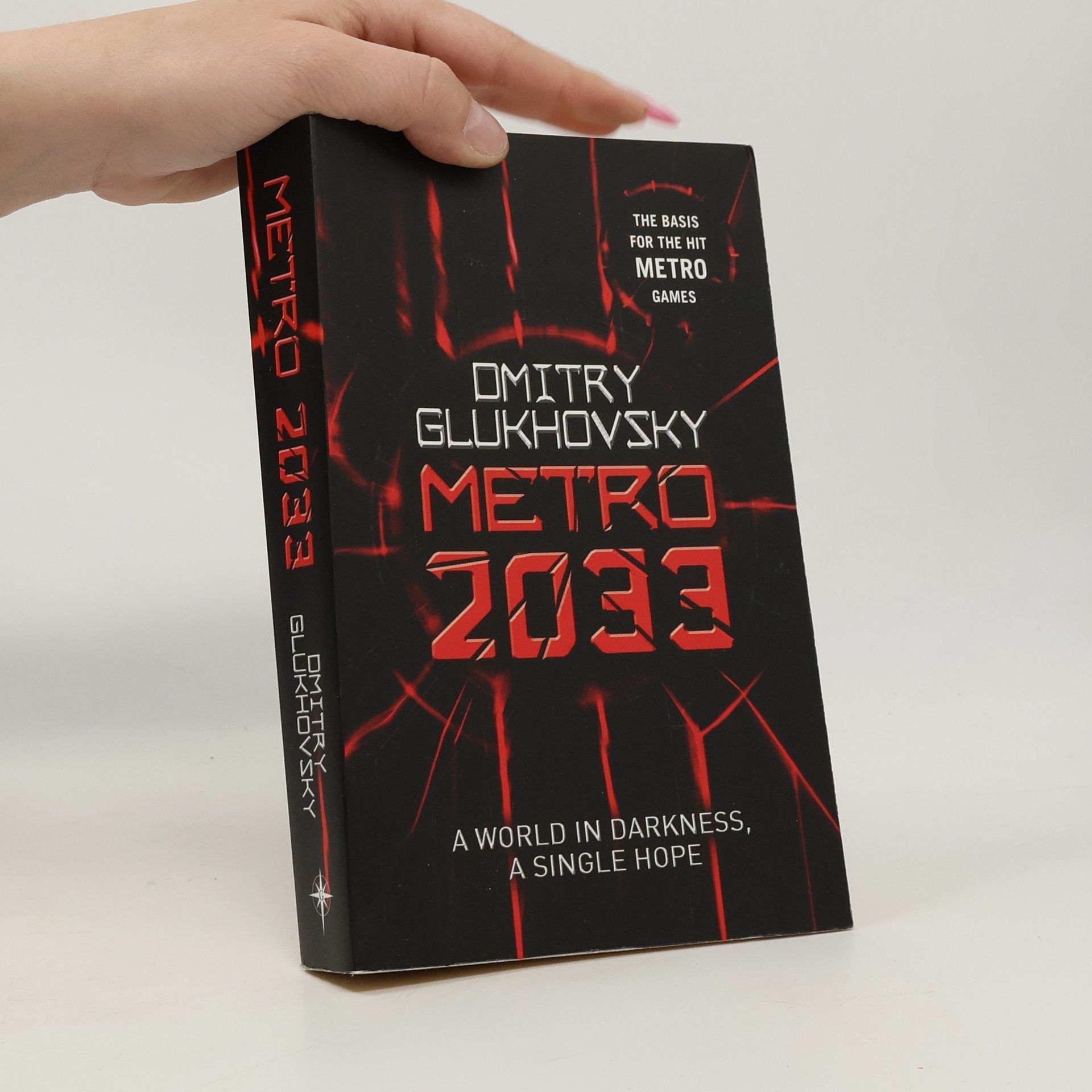 Dmitry Glukhovsky Metro 2033