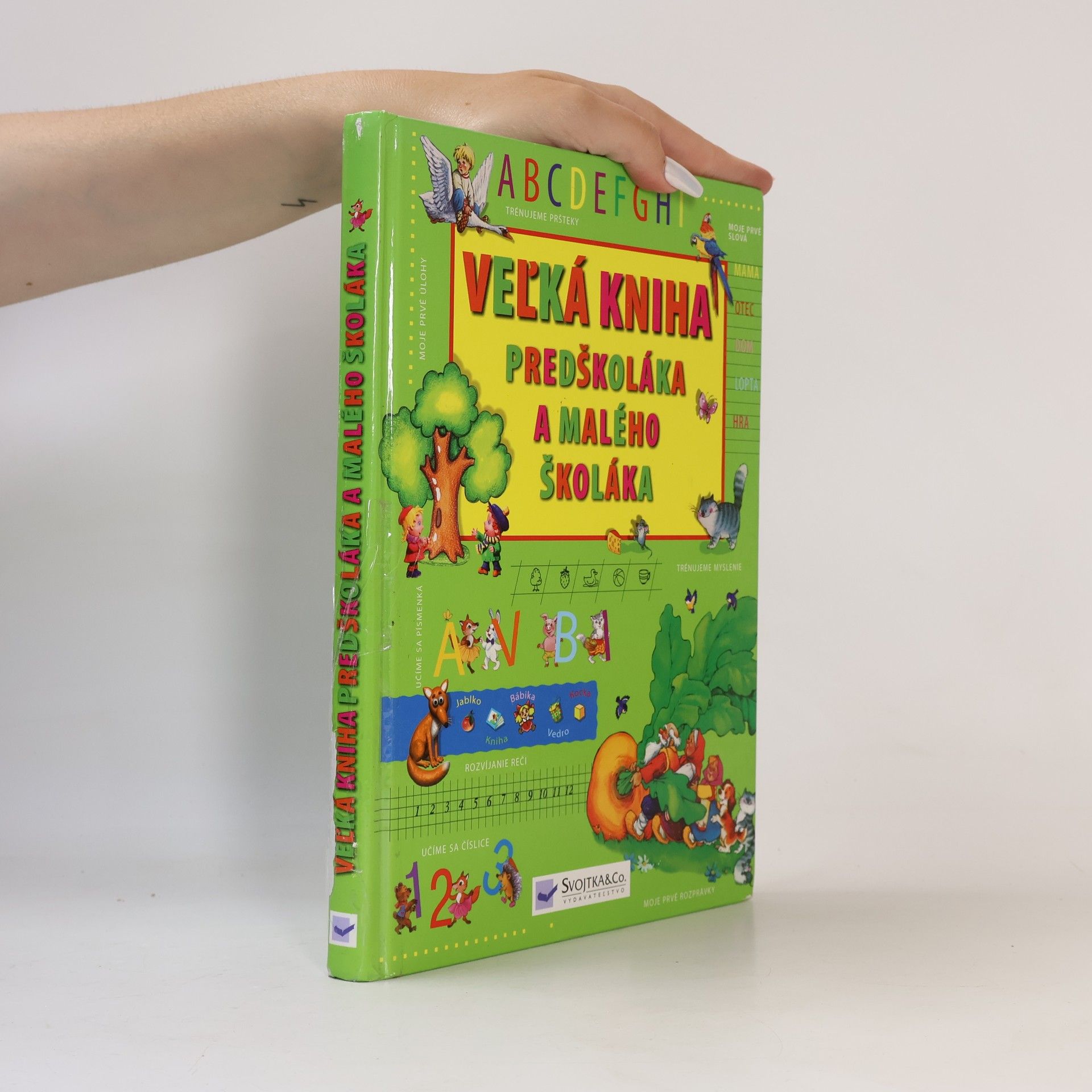 Autorenkollektiv Veľká kniha pre najmenších