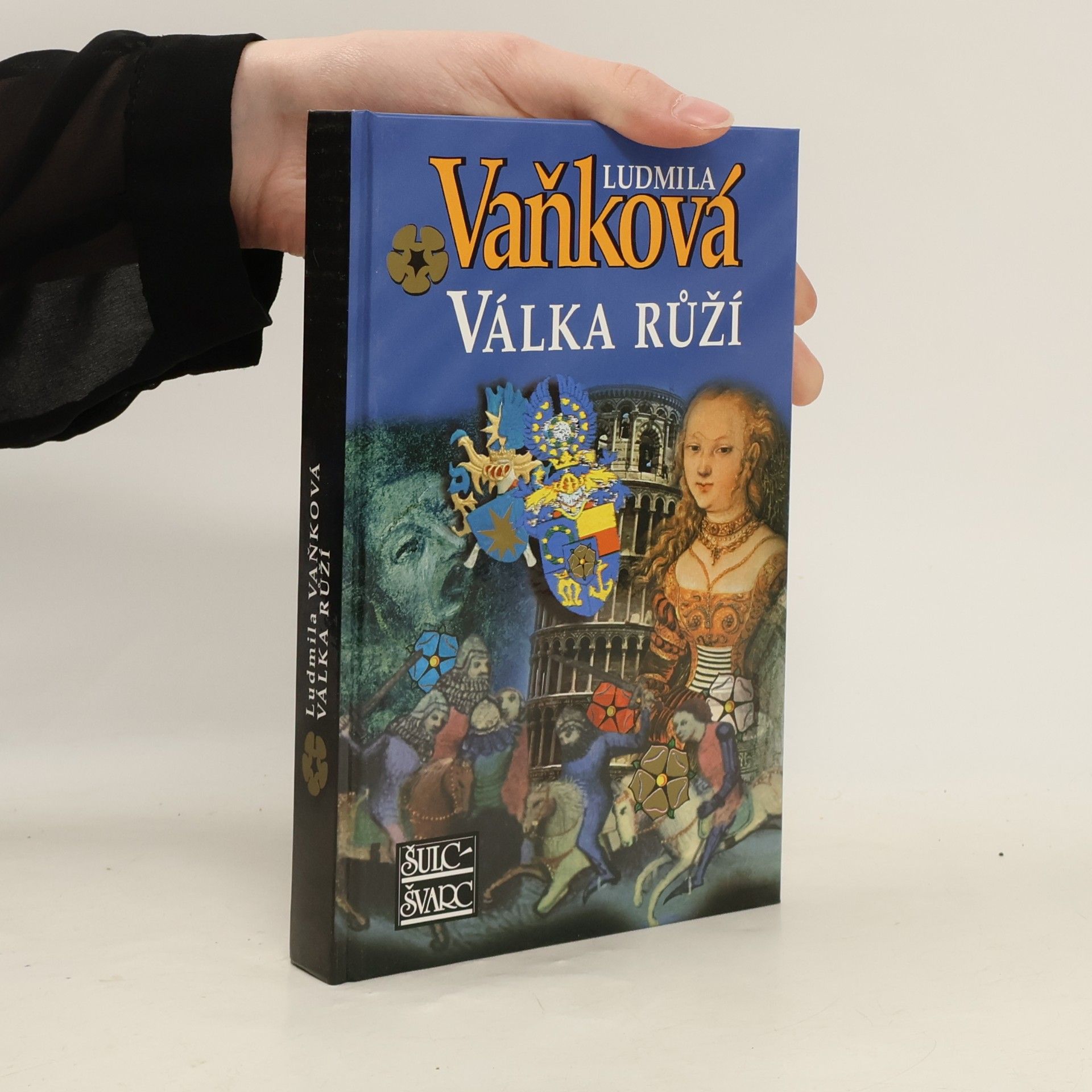 Vaňková Ludmila Válka růží