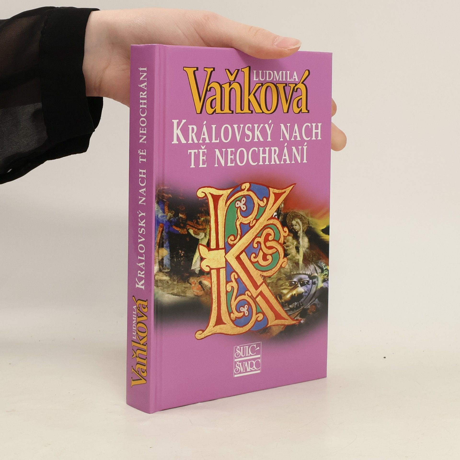 Ludmila Vaňková Královský nach tě neochrání