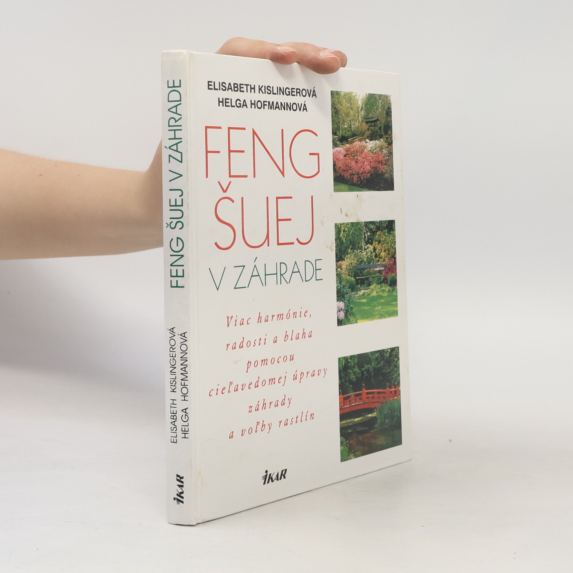 Helga Hofmann-Sieber Feng šuej v záhrade