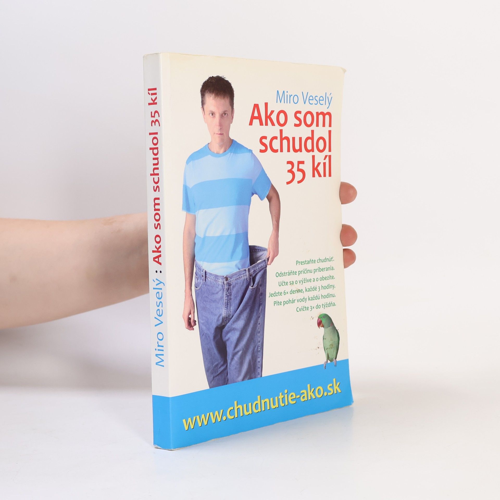 Miro Veselý Ako som schudol 35 kíl