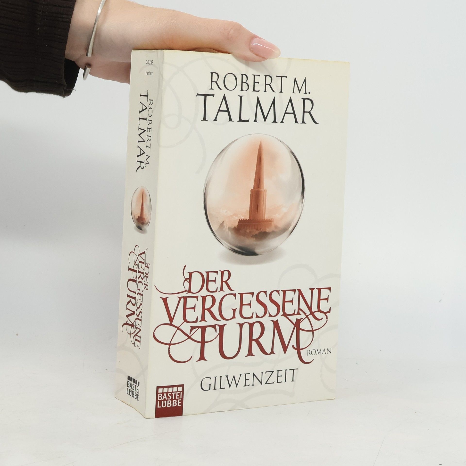M. Robert Talmar Der Vergessene Turm