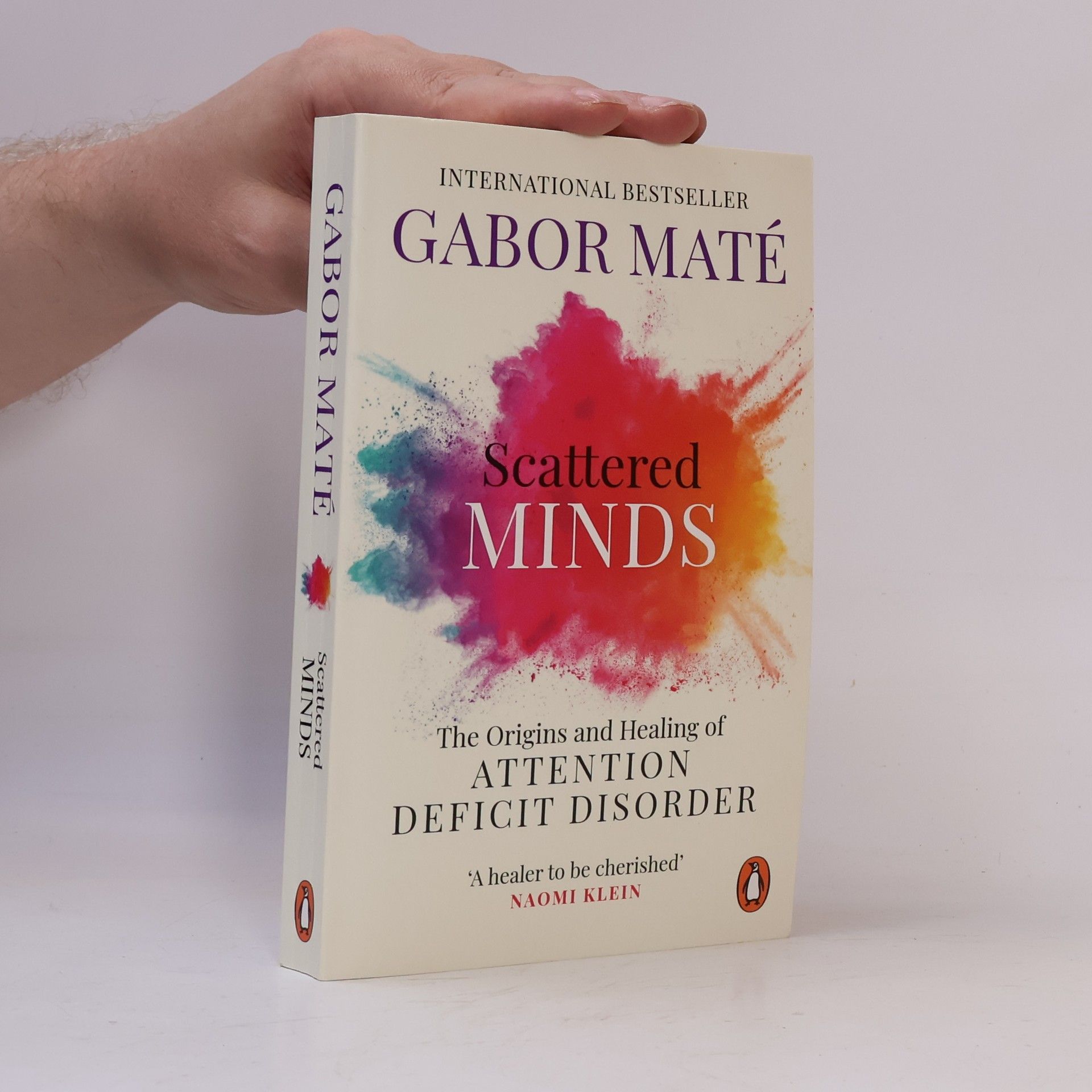 Gabor Maté Scattered Minds