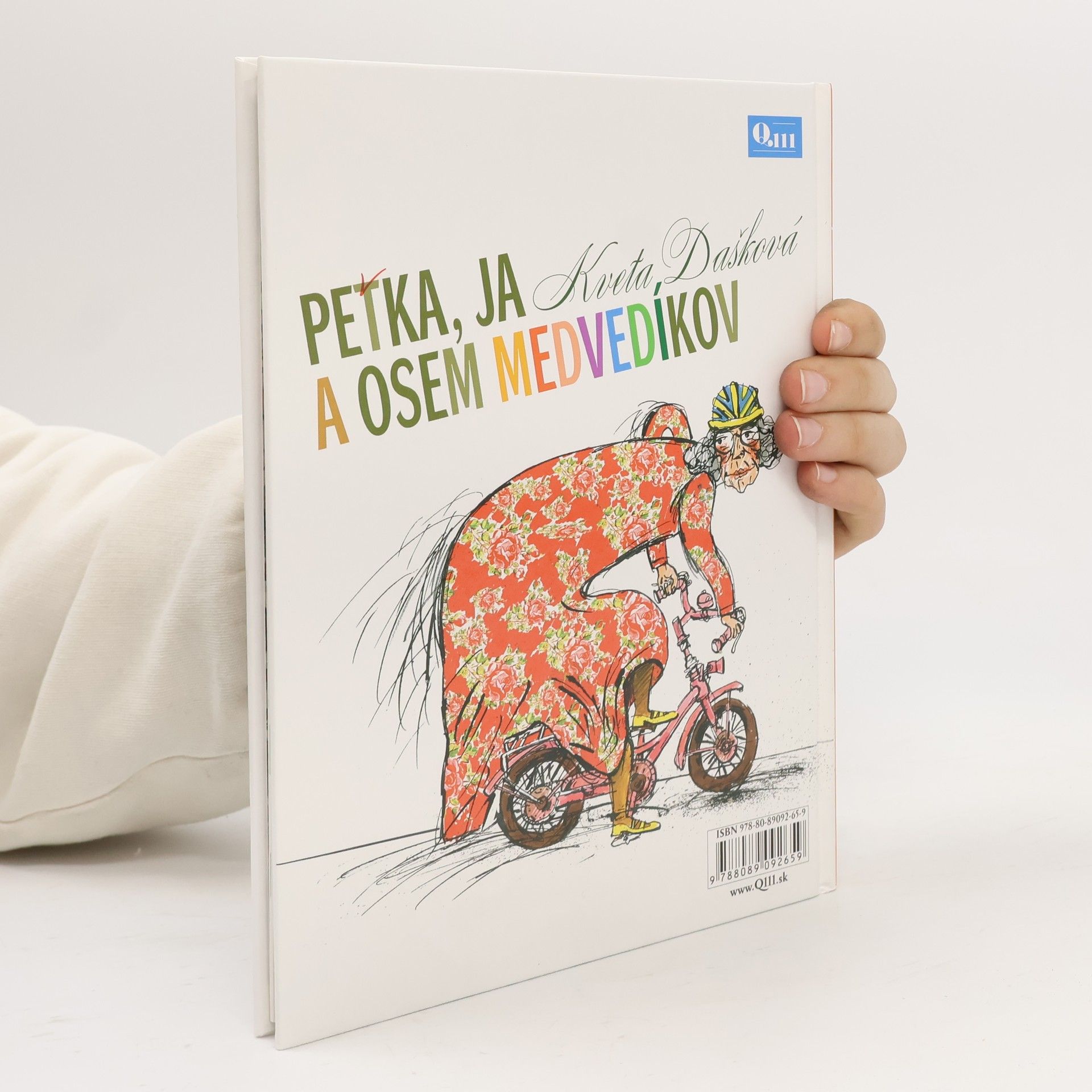 Kveta Dašková Peťka, ja a osem medvedíkov