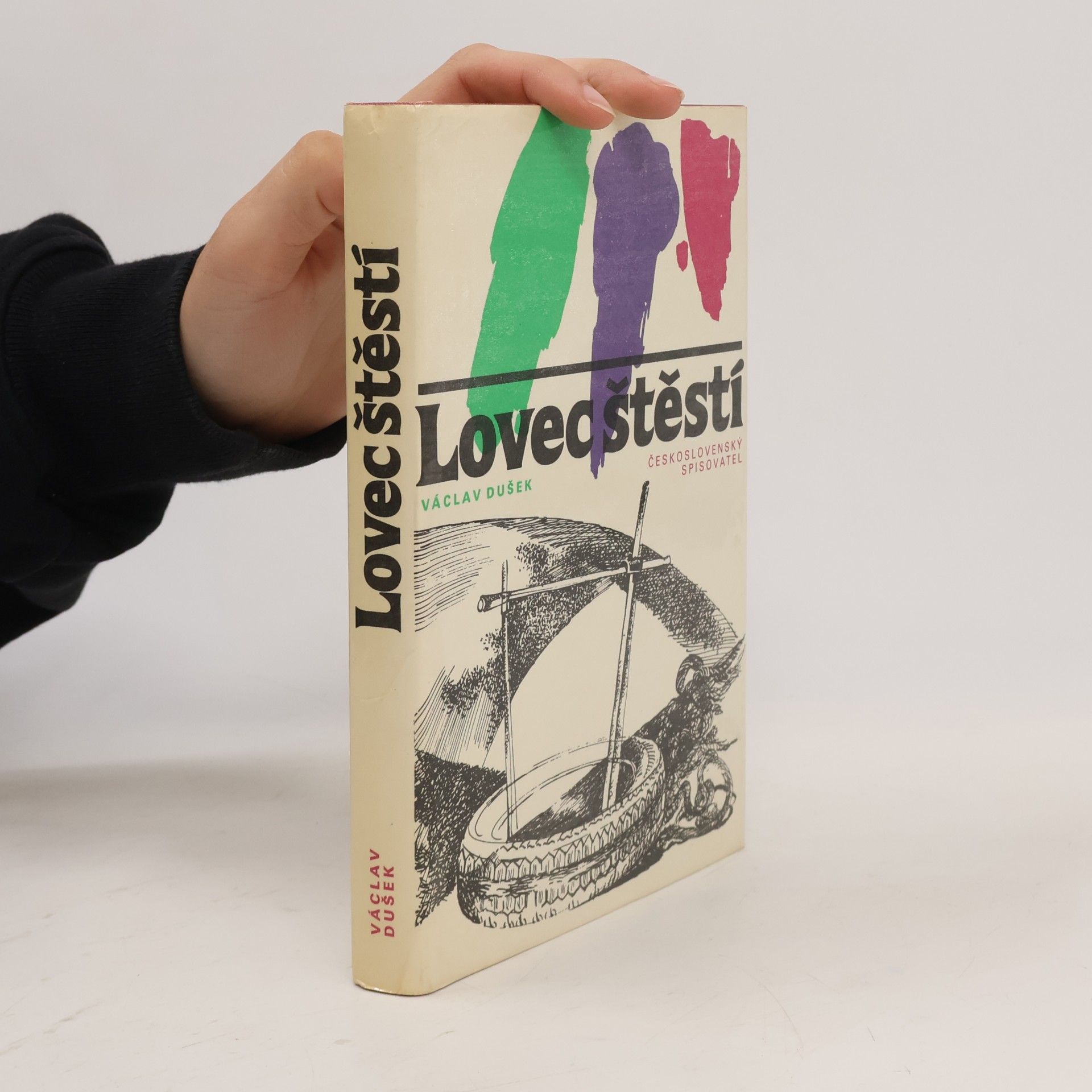 Václav Dušek Lovec štěstí