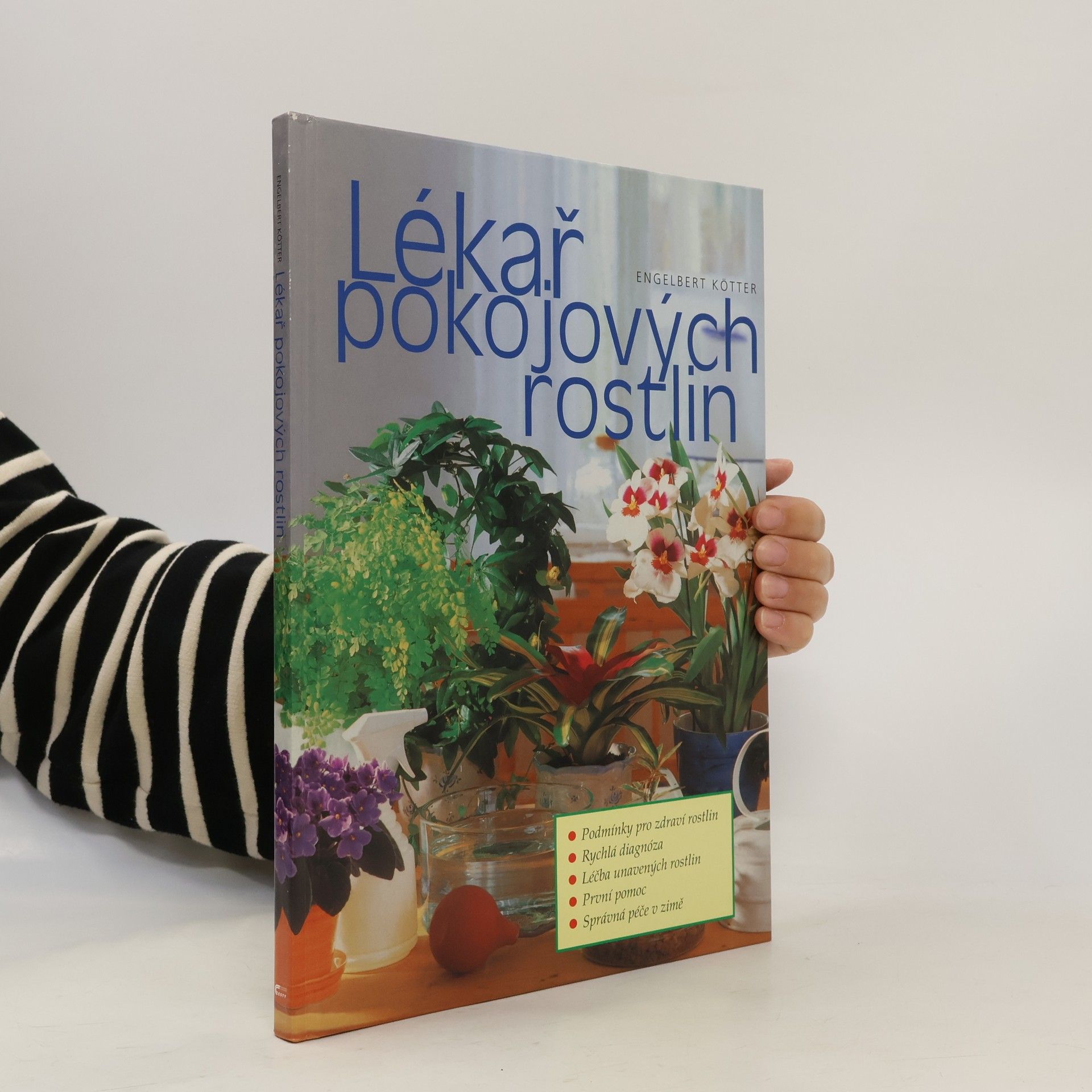 Engelbert Kötter Lékař pokojových rostlin
