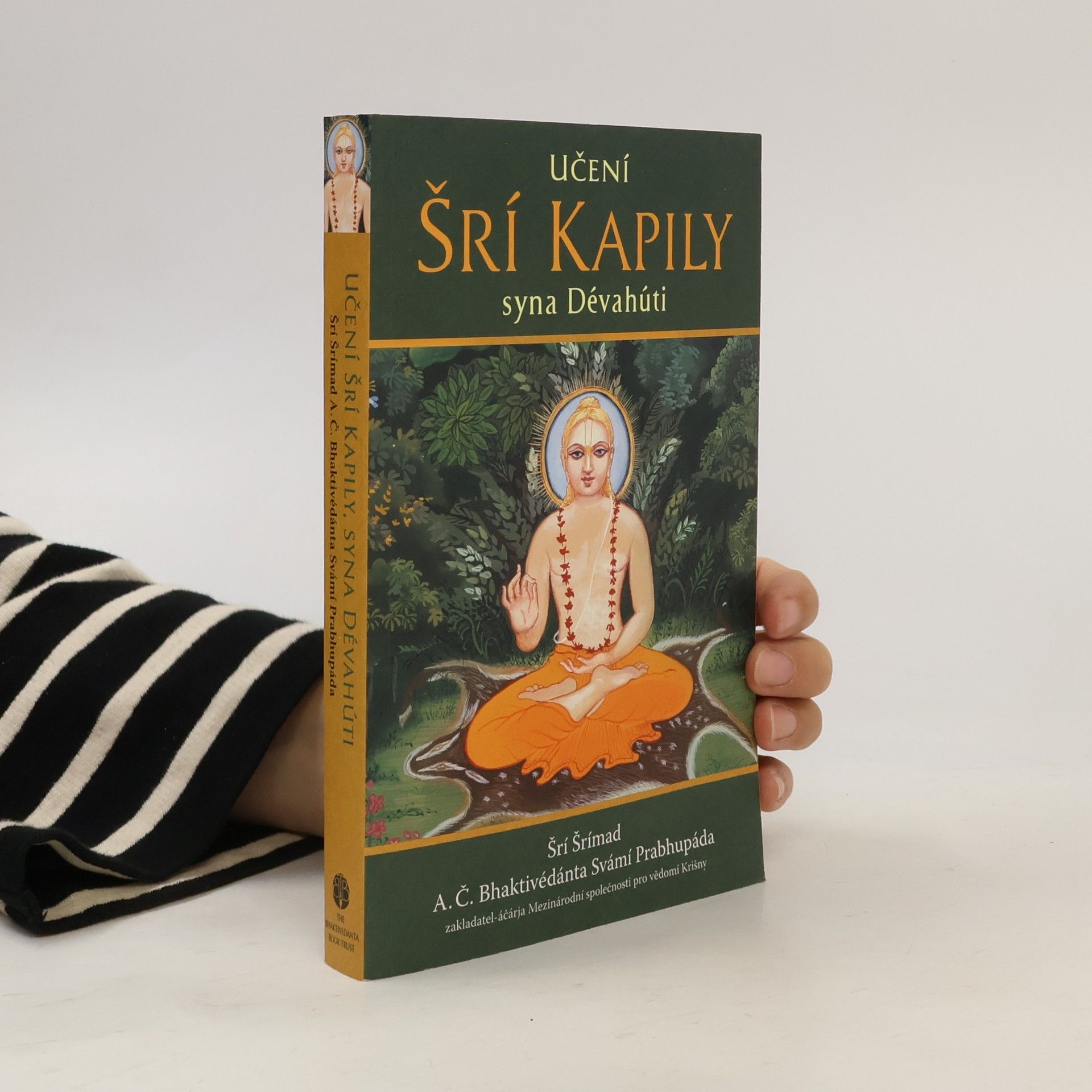 Šrí Šrímad A. Č. Bhaktivédanta Swami Prabhupáda Učení Šrí Kapily syna Dévahúti