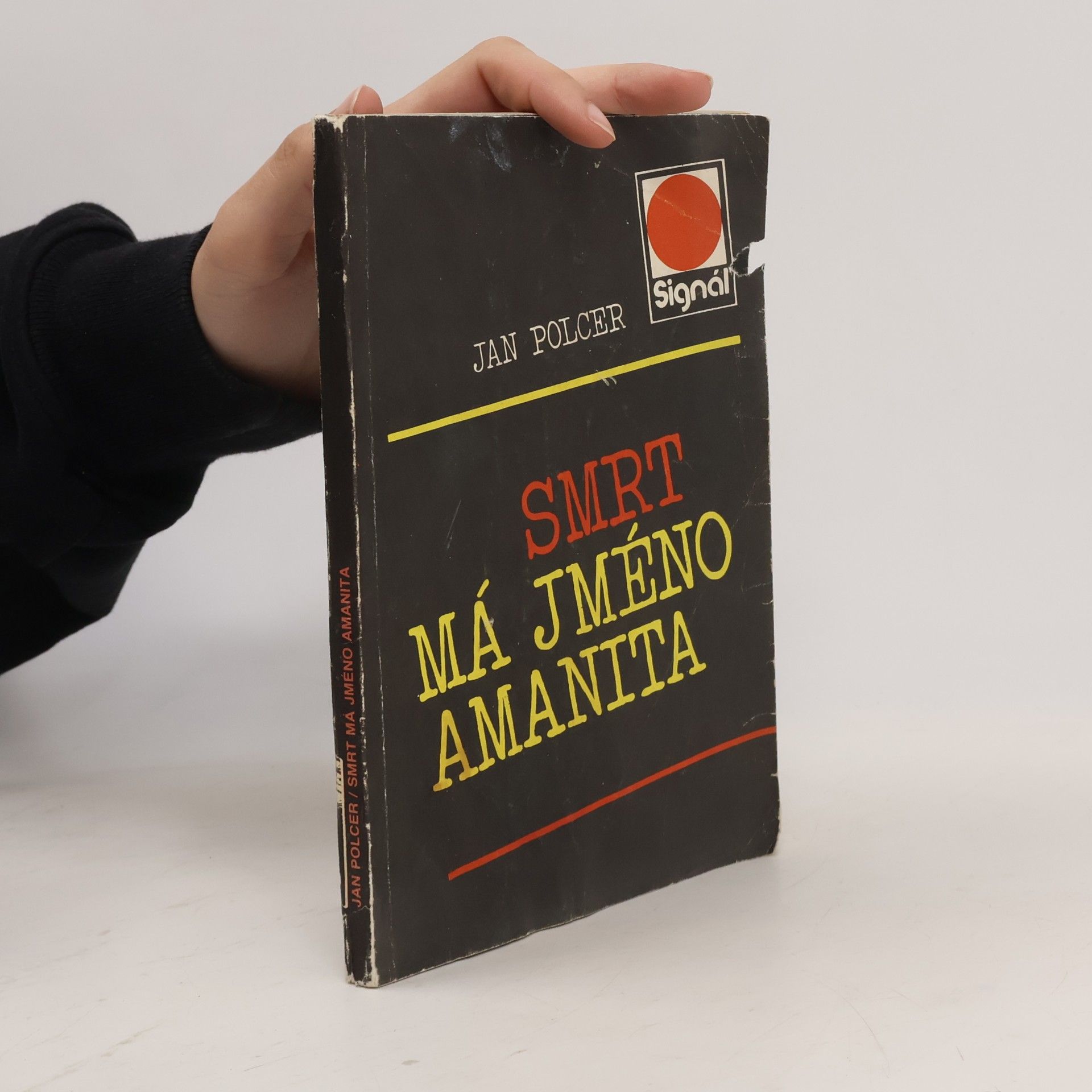 Polcer Jan Smrt má jméno Amanita