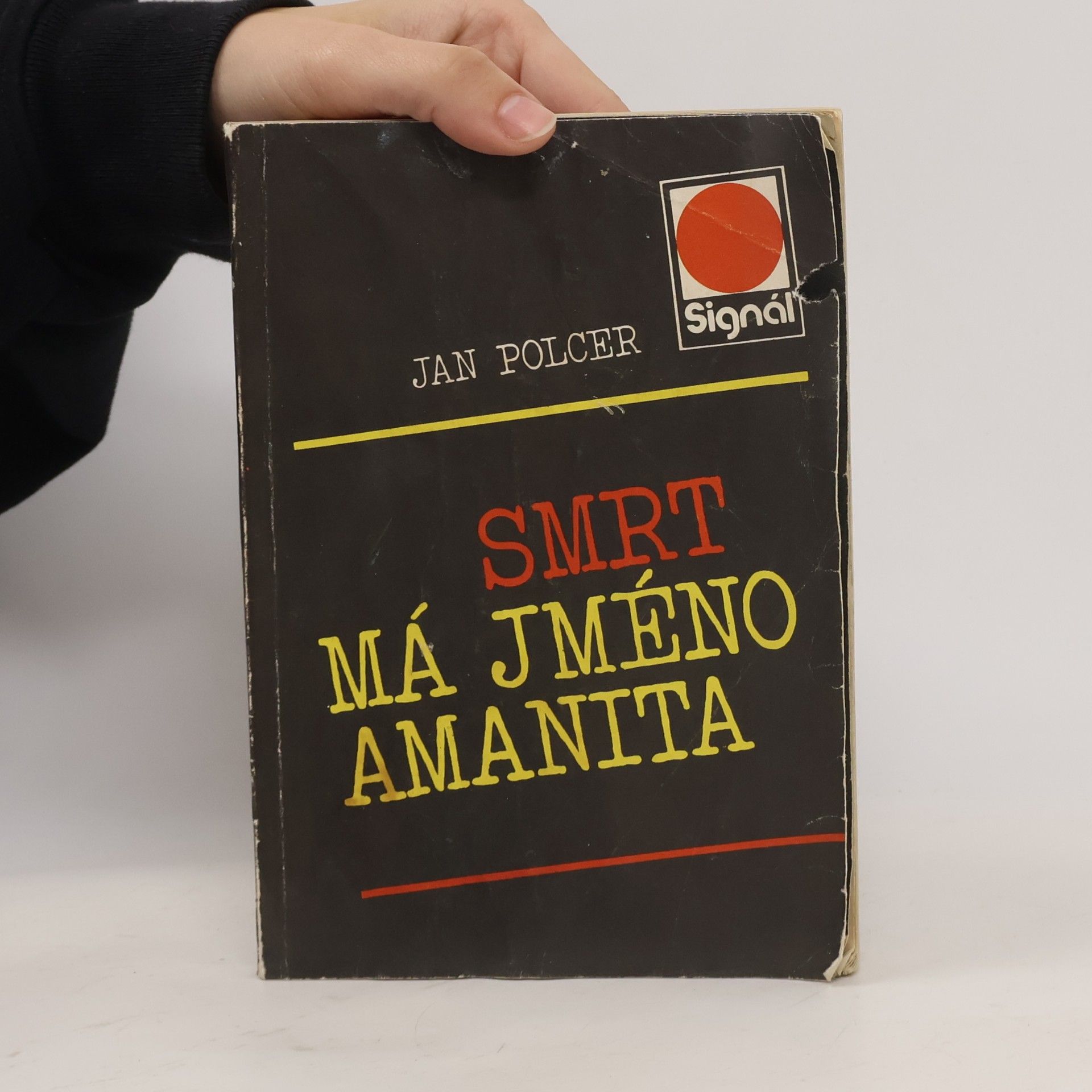 Polcer Jan Smrt má jméno Amanita
