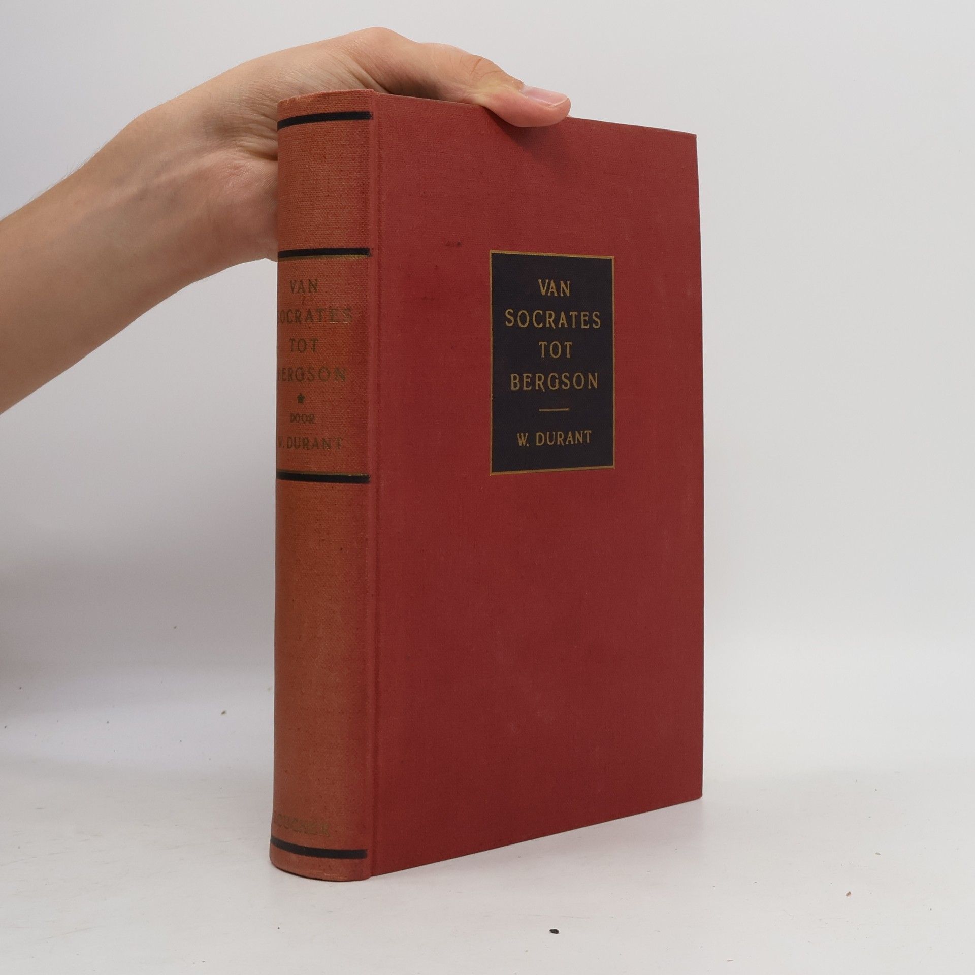 W. Durant Von Socrates tot Bergson