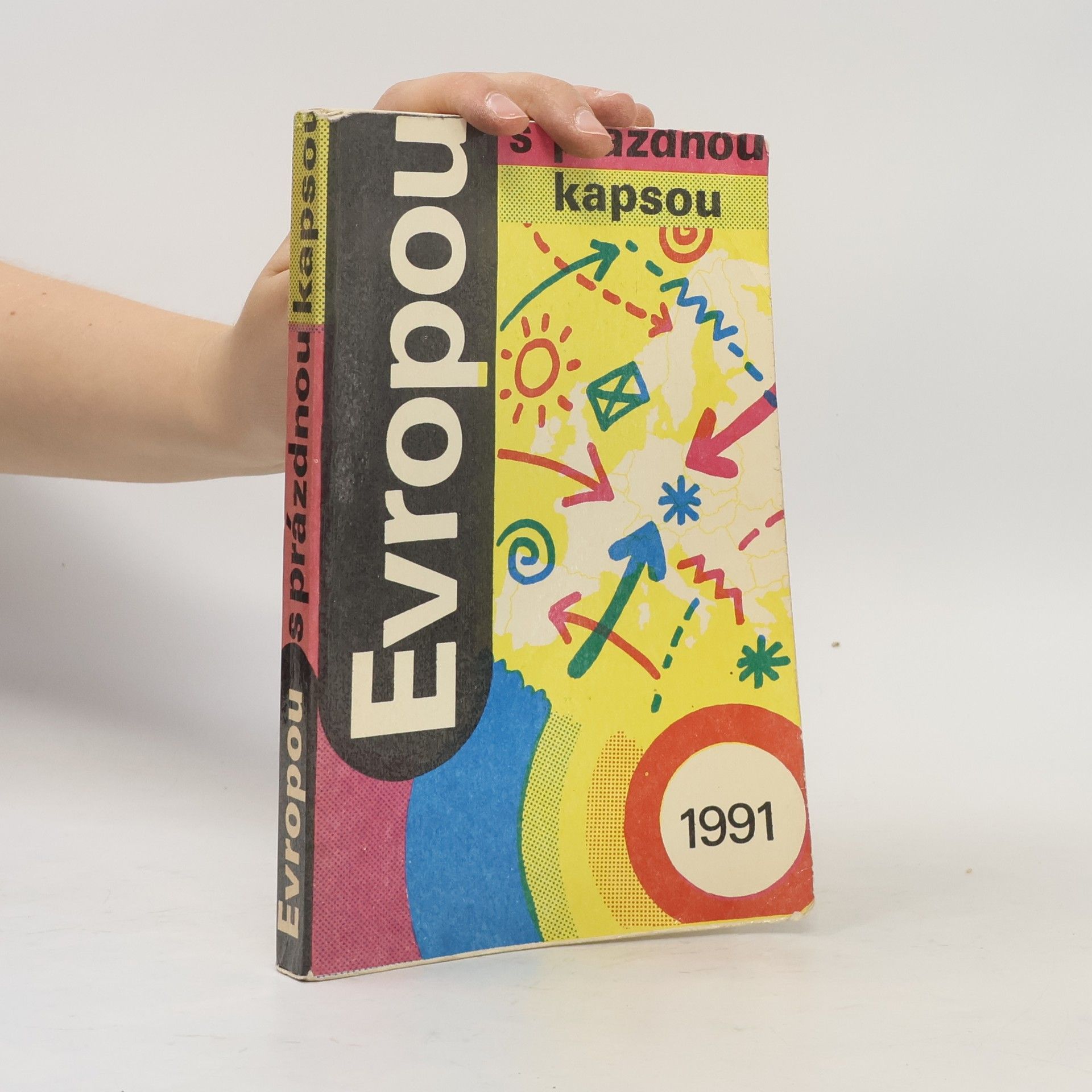 Various authors Evropou s prázdnou kapsou