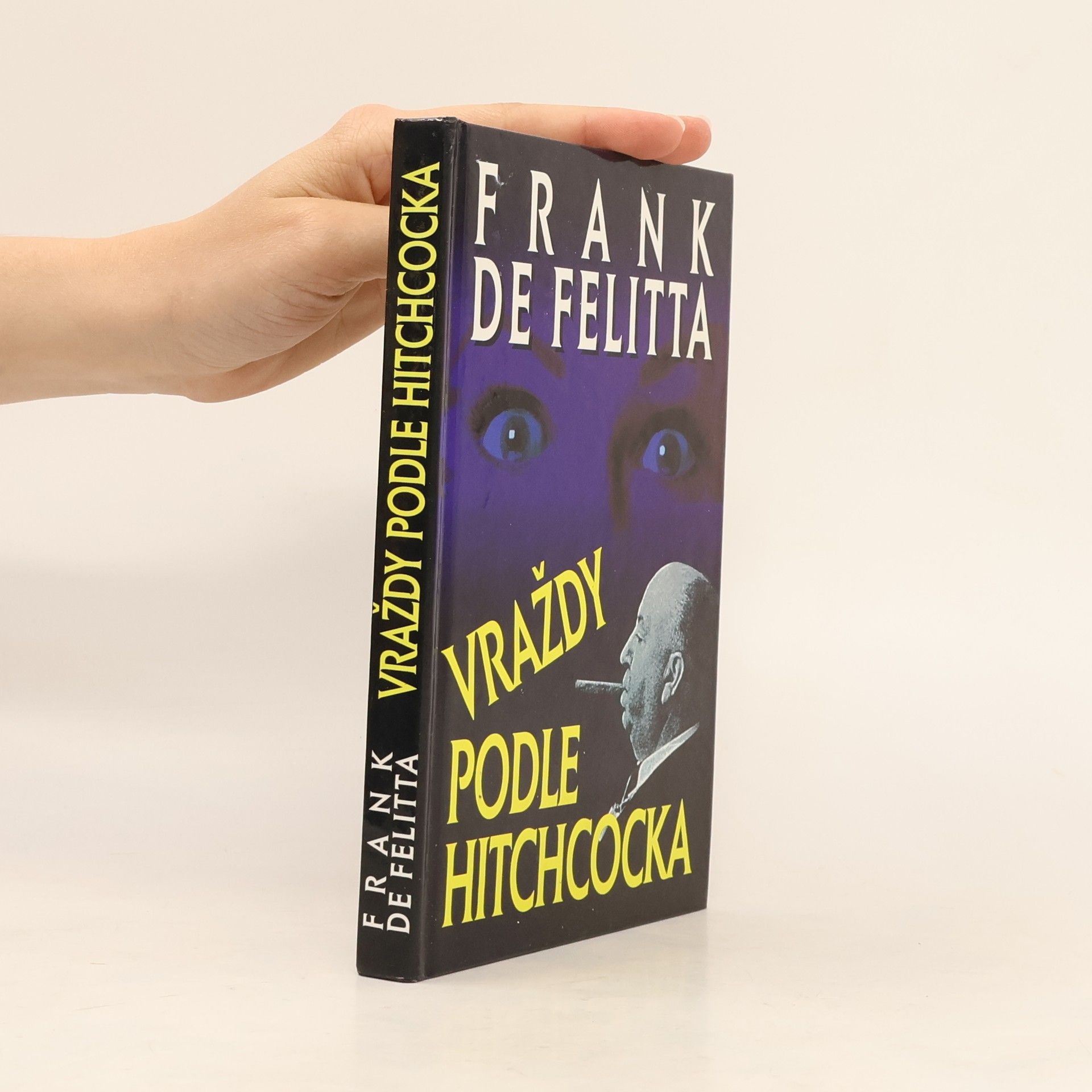 Frank De Felitta Vraždy podle Hitchcocka
