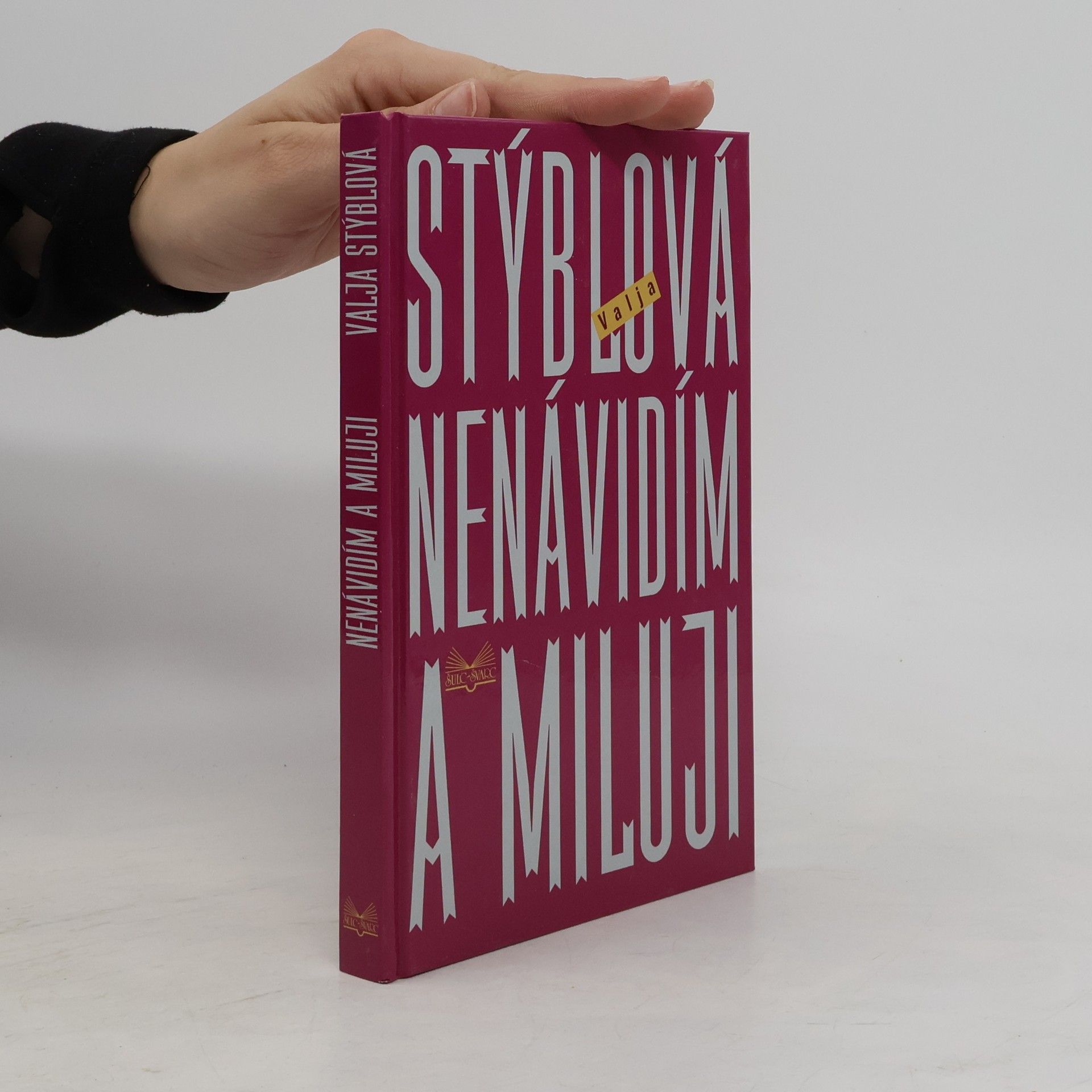 Valja Stýblová Nenávidím a miluji