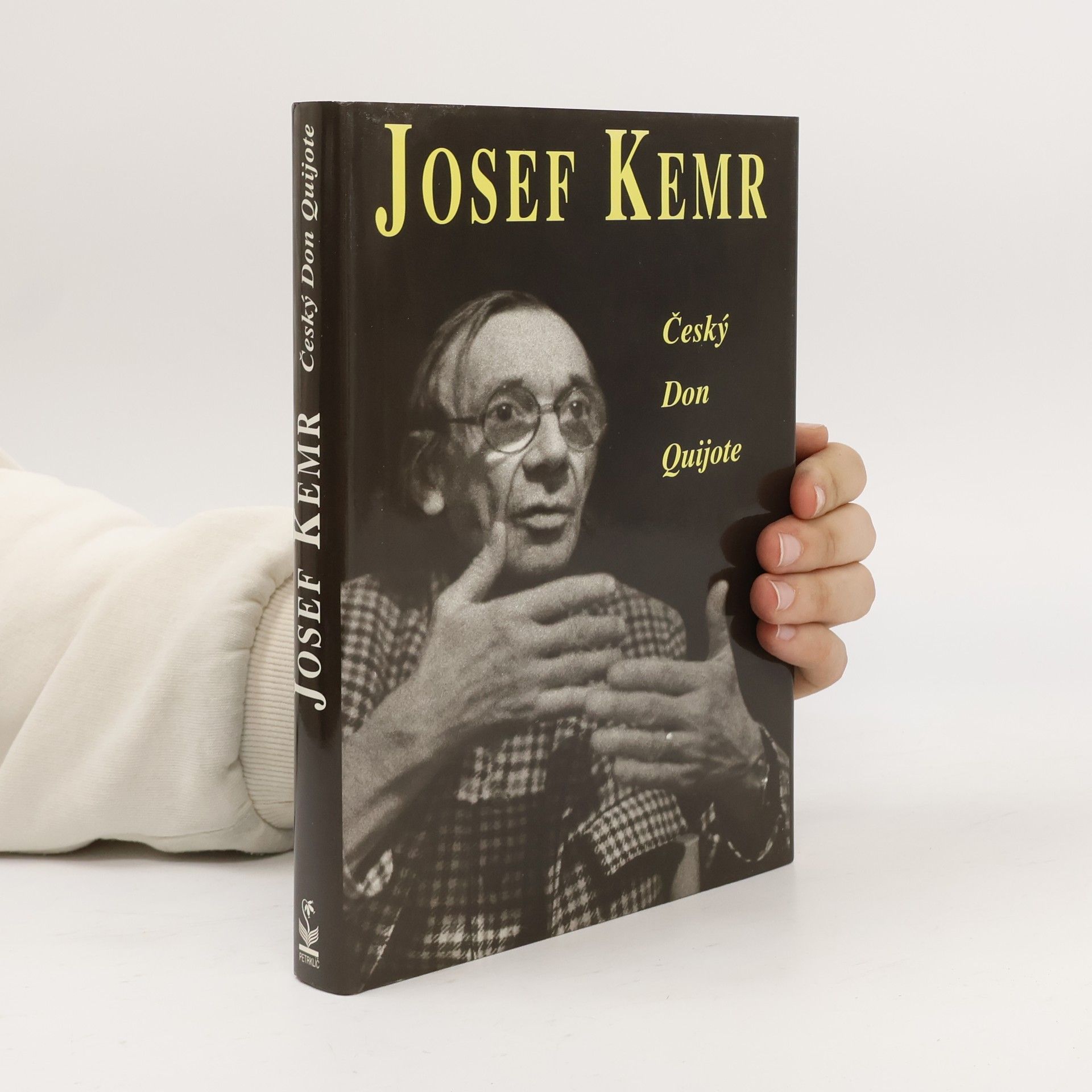 Milan Cais ml. Josef Kemr : český Don Quijote