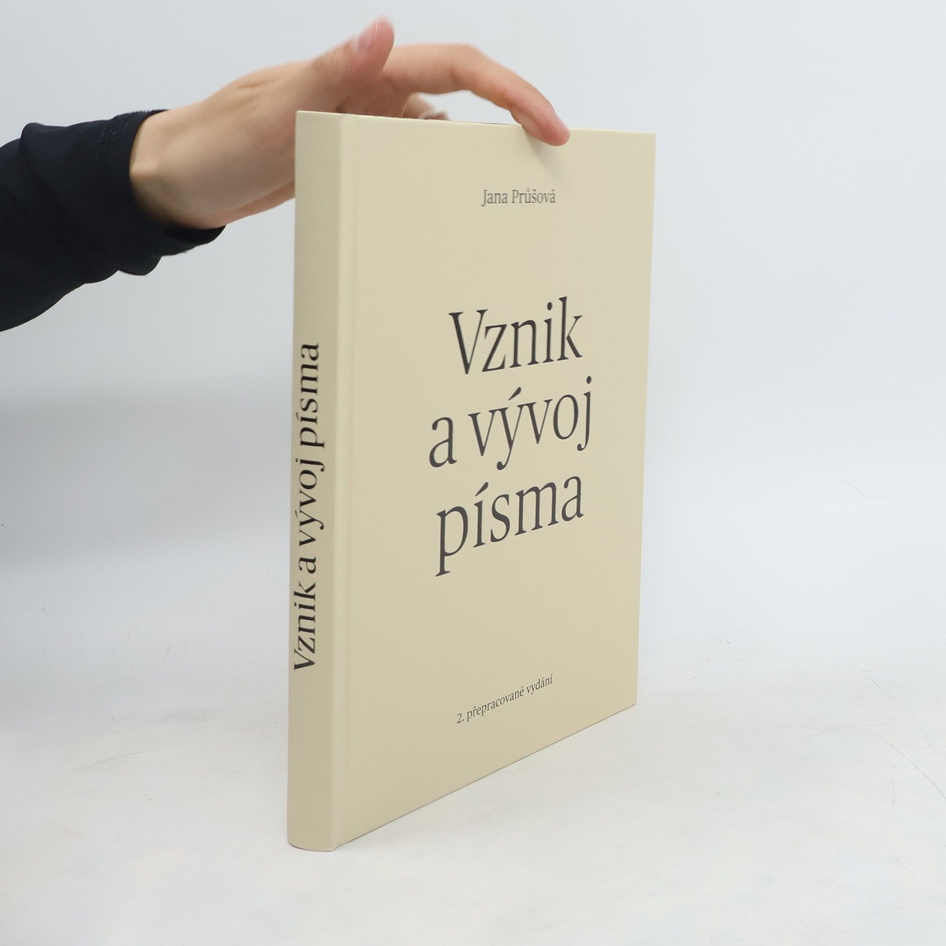 Jana Průšová Vznik a vývoj písma