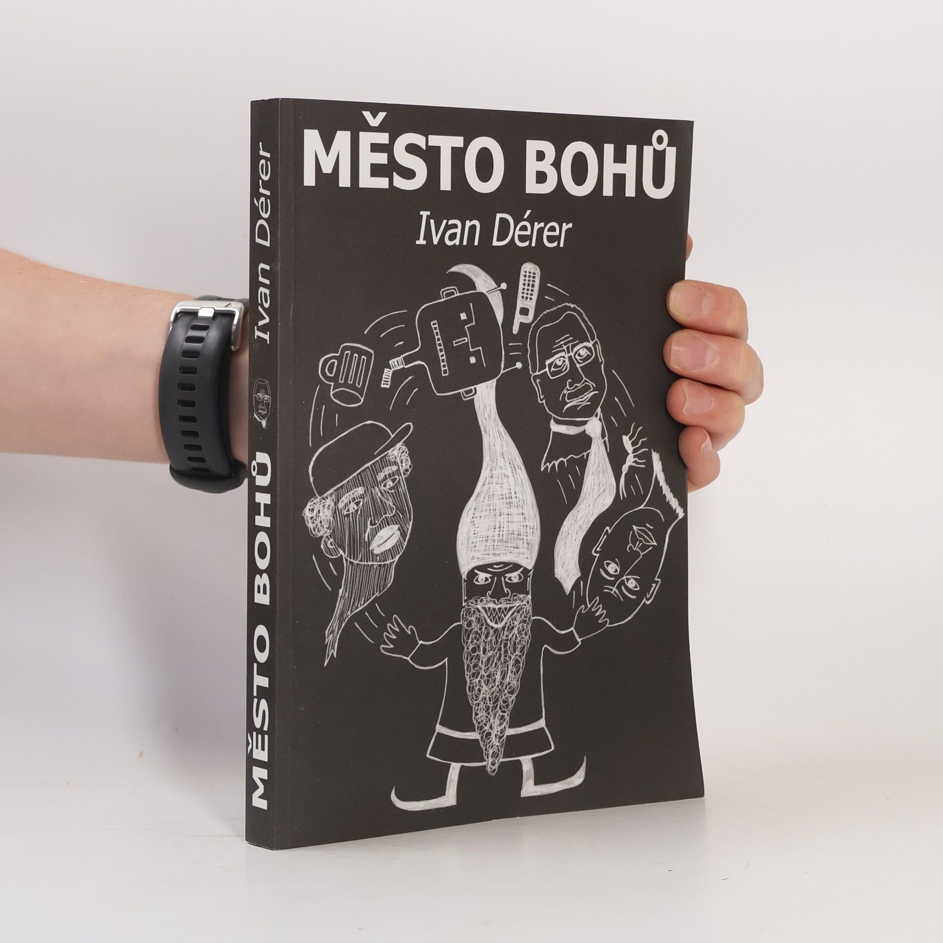 Ivan Derer Město bohů