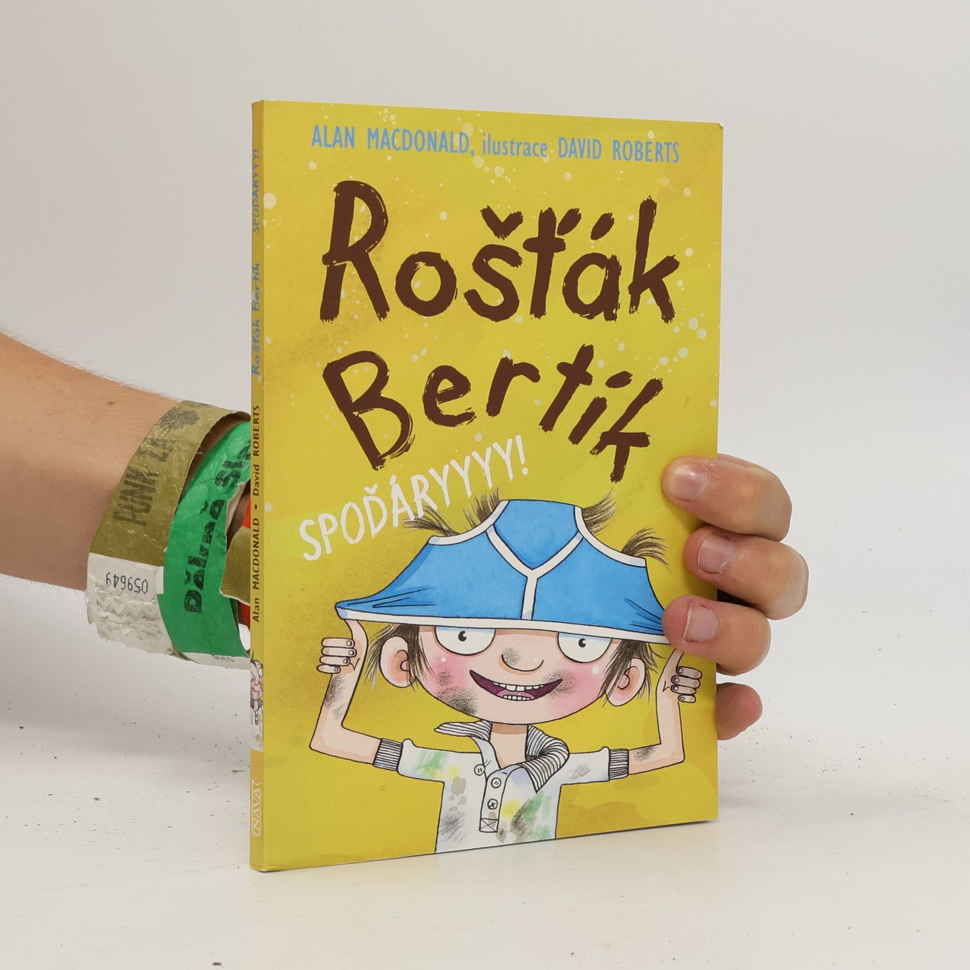 Alan MacDonald Spoďáryyyy! Rošťák Bertík