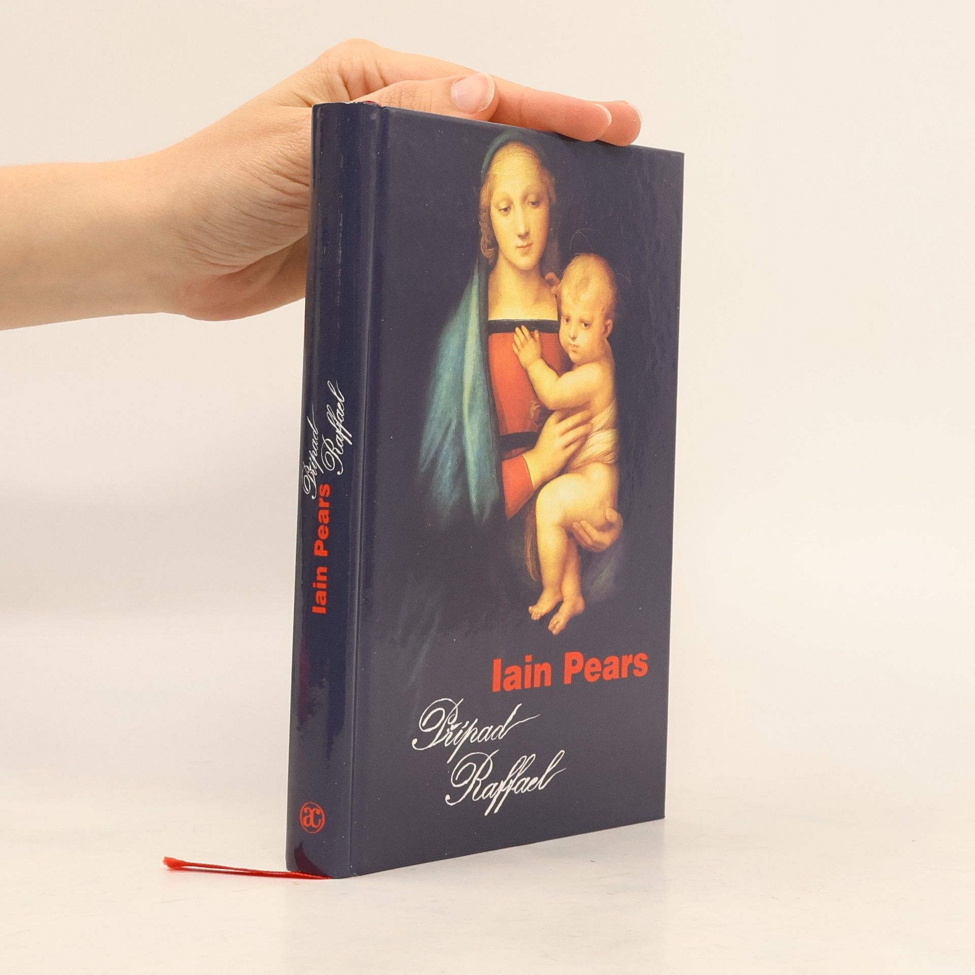 Iain Pears Případ Raffael