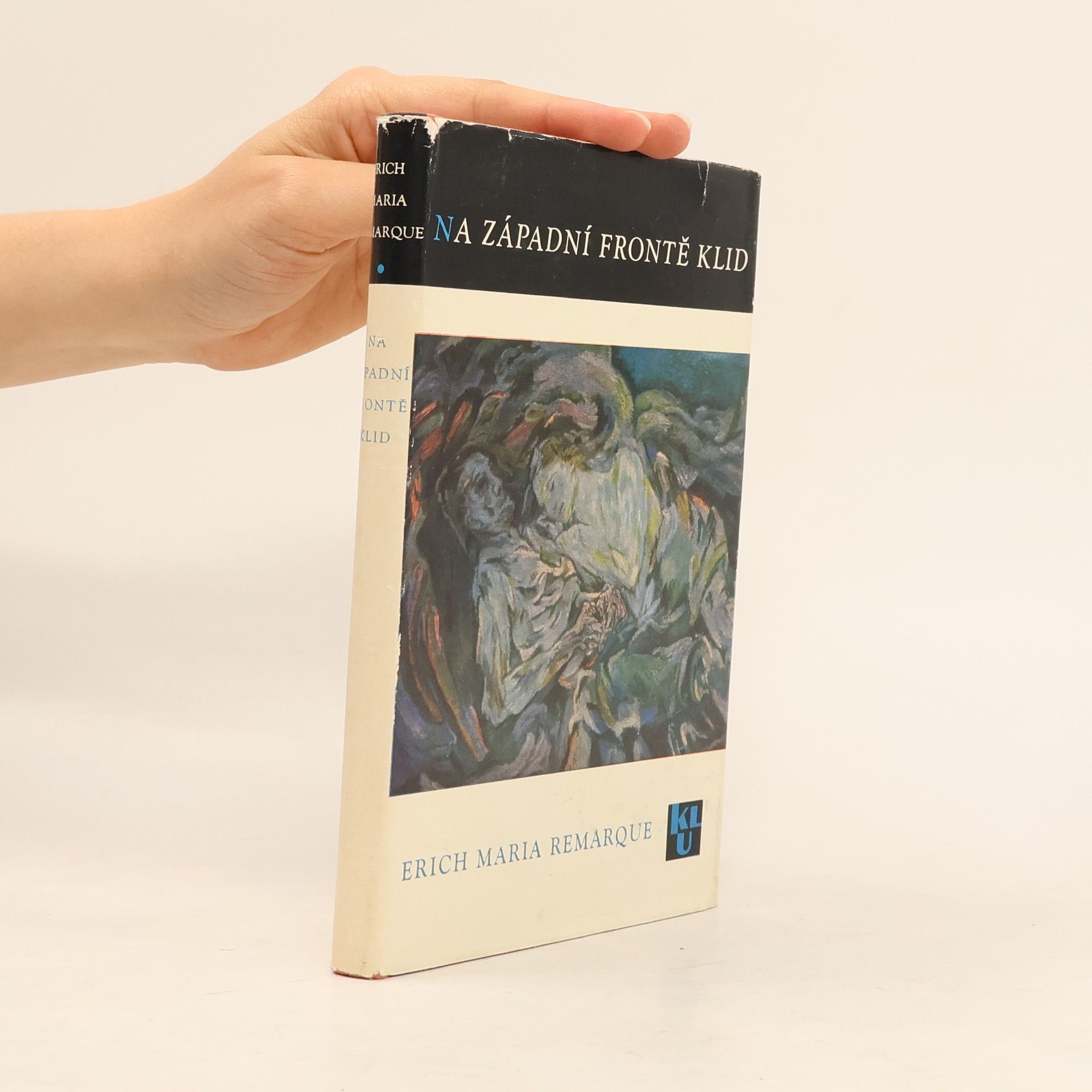 Erich Maria Remarque Na západní frontě klid