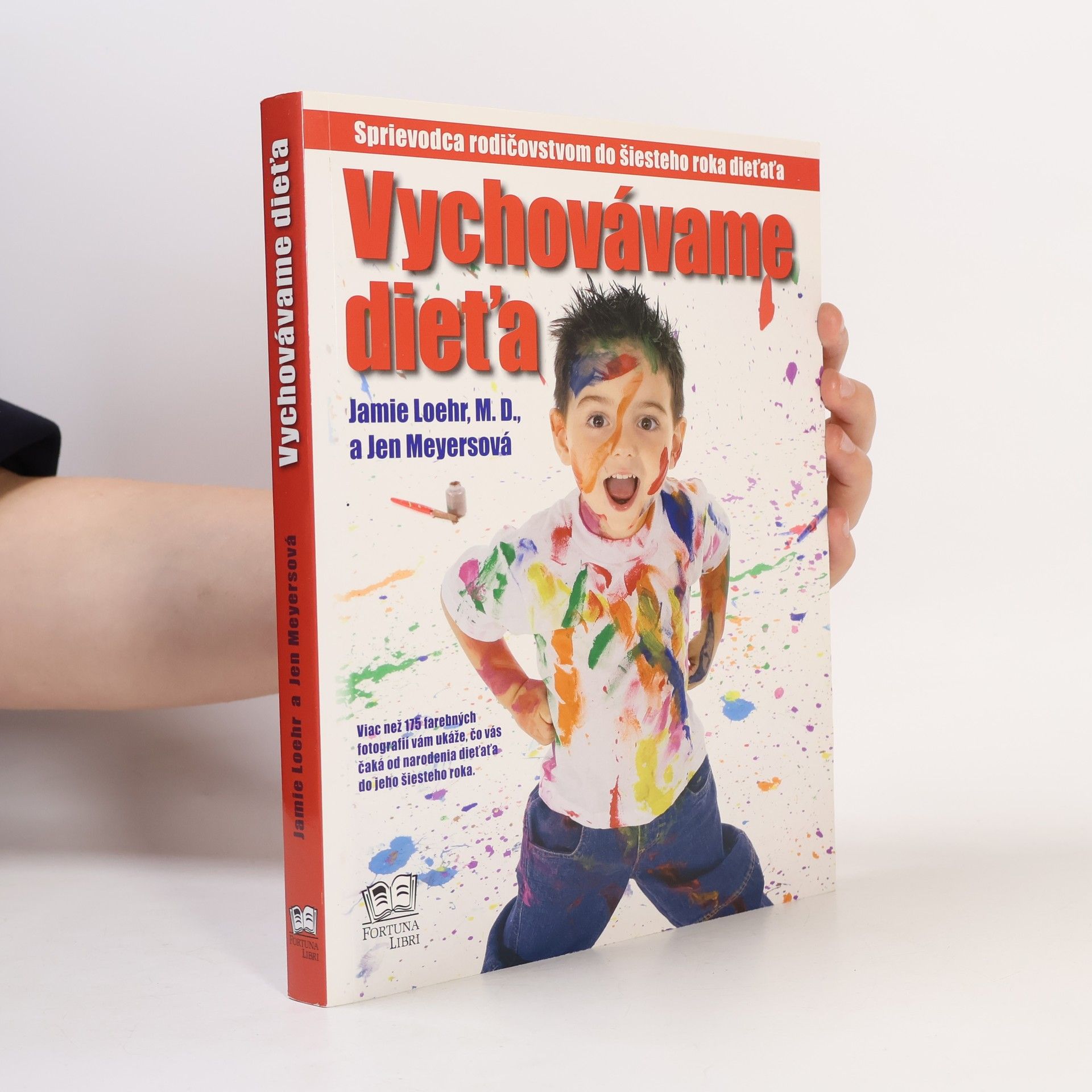 Jen Meyers Vychovávame dieťa