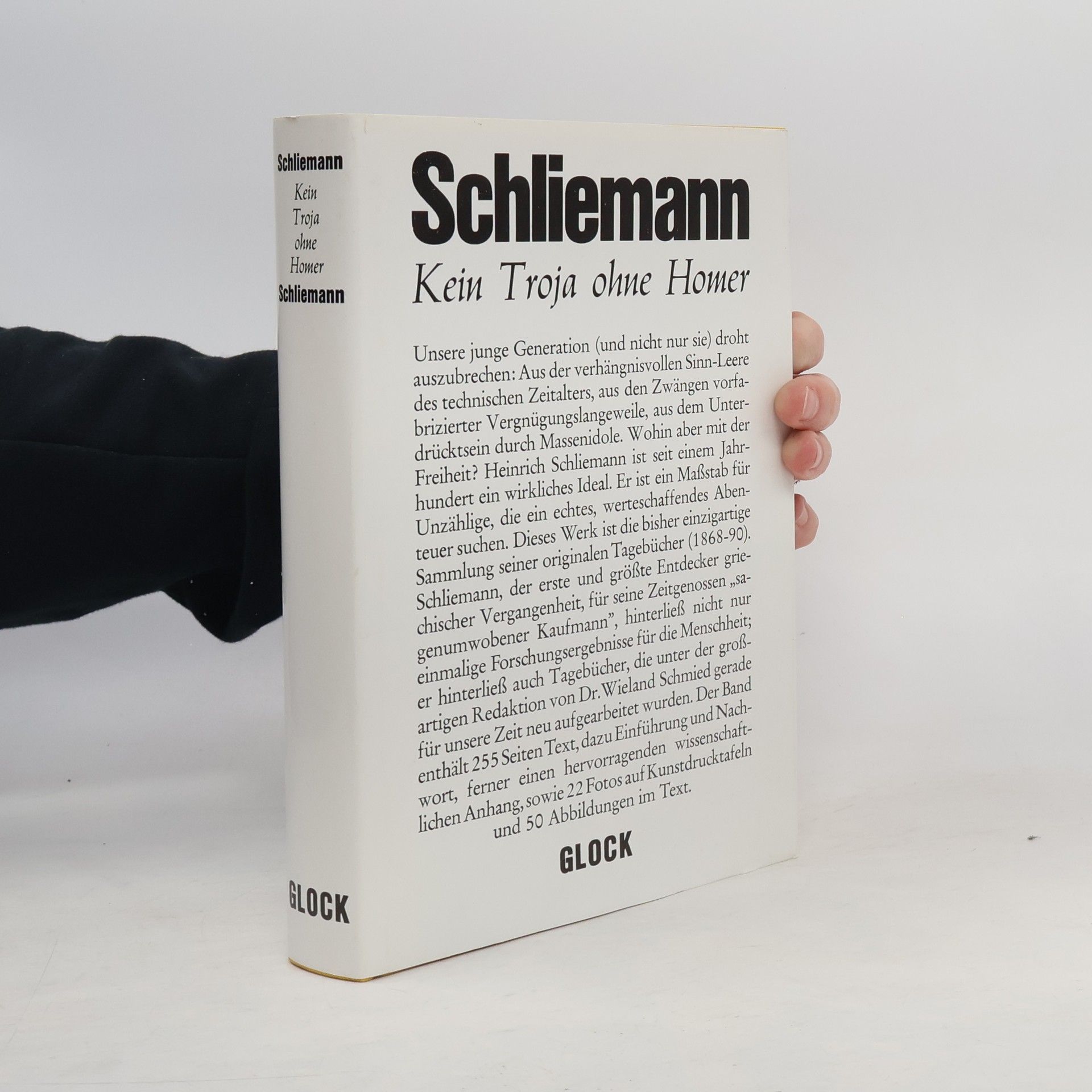Heinrich Schliemann Kein Troja ohne Homer