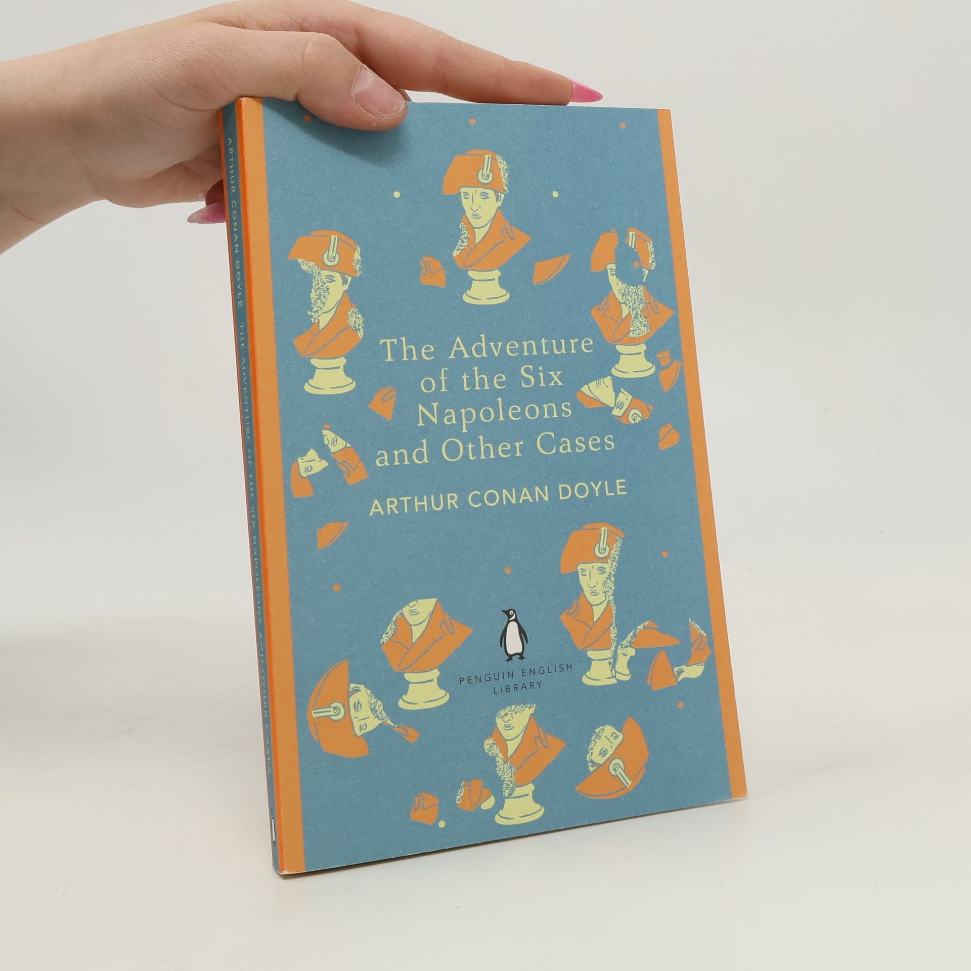 Arthur Conan Doyle The Adventure of the Six Napoleons and Other Cases