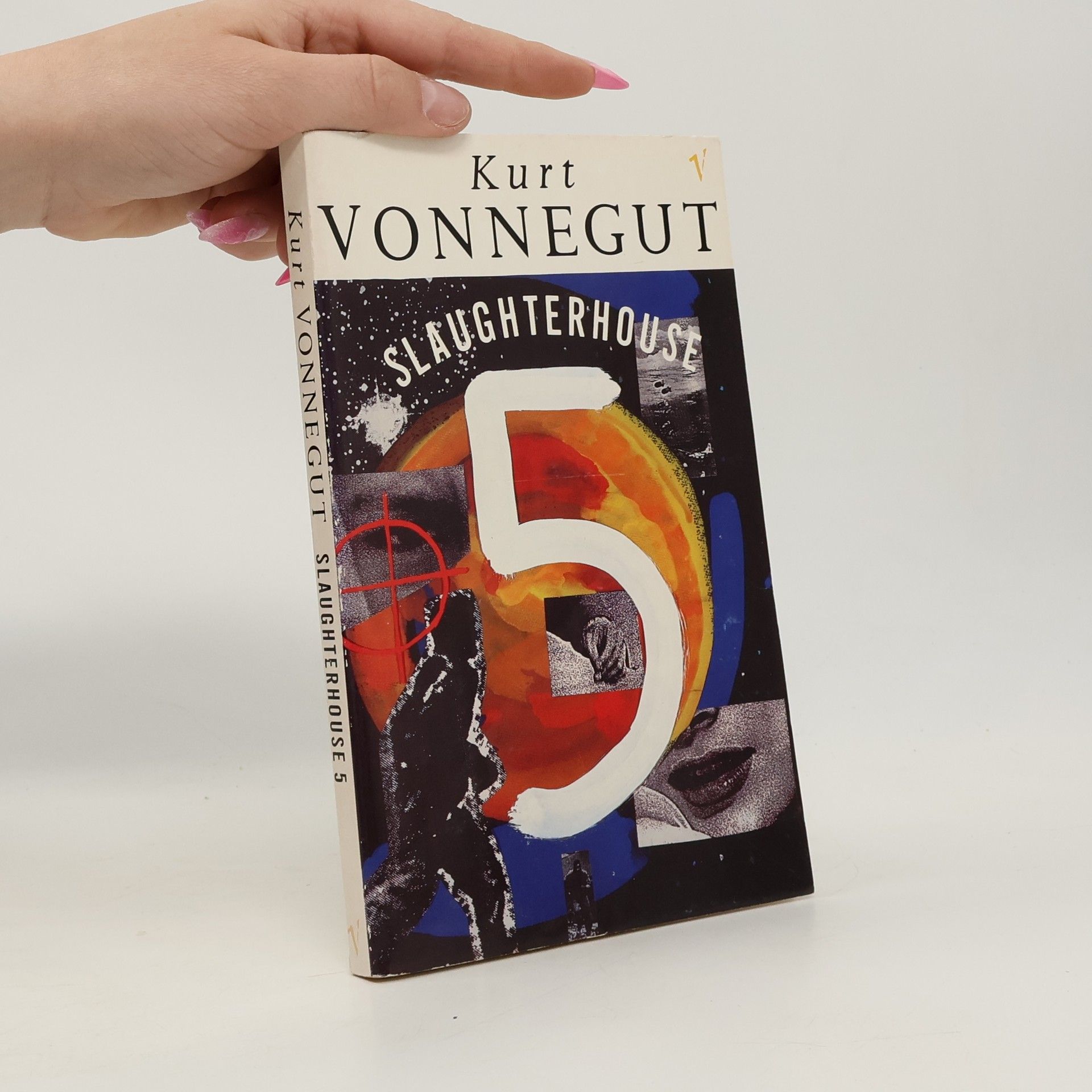 Kurt Vonnegut Slaughterhouse-Five, or, The children's crusade : a duty-dance with death