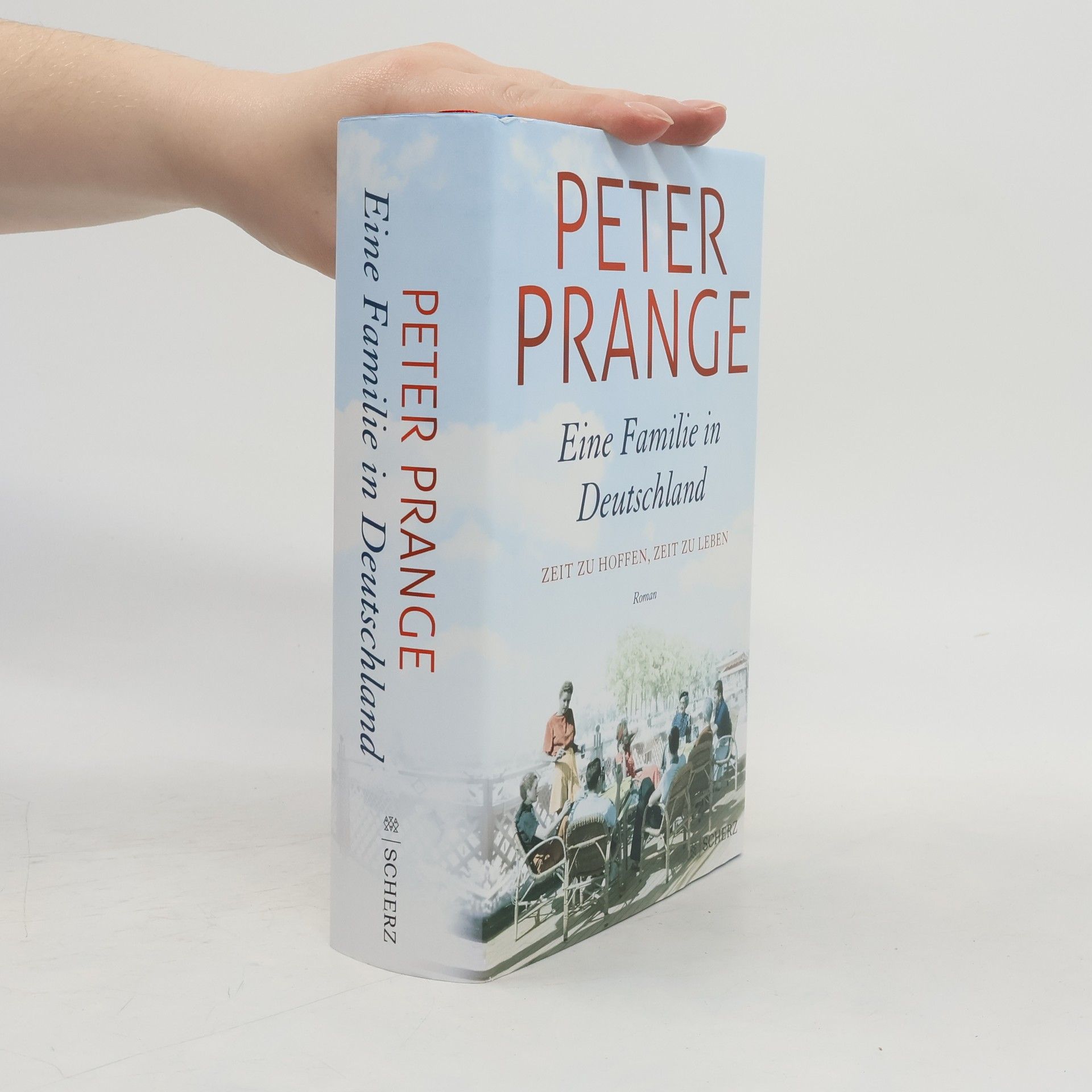 Peter Prange Zeit zu hoffen, Zeit zu leben