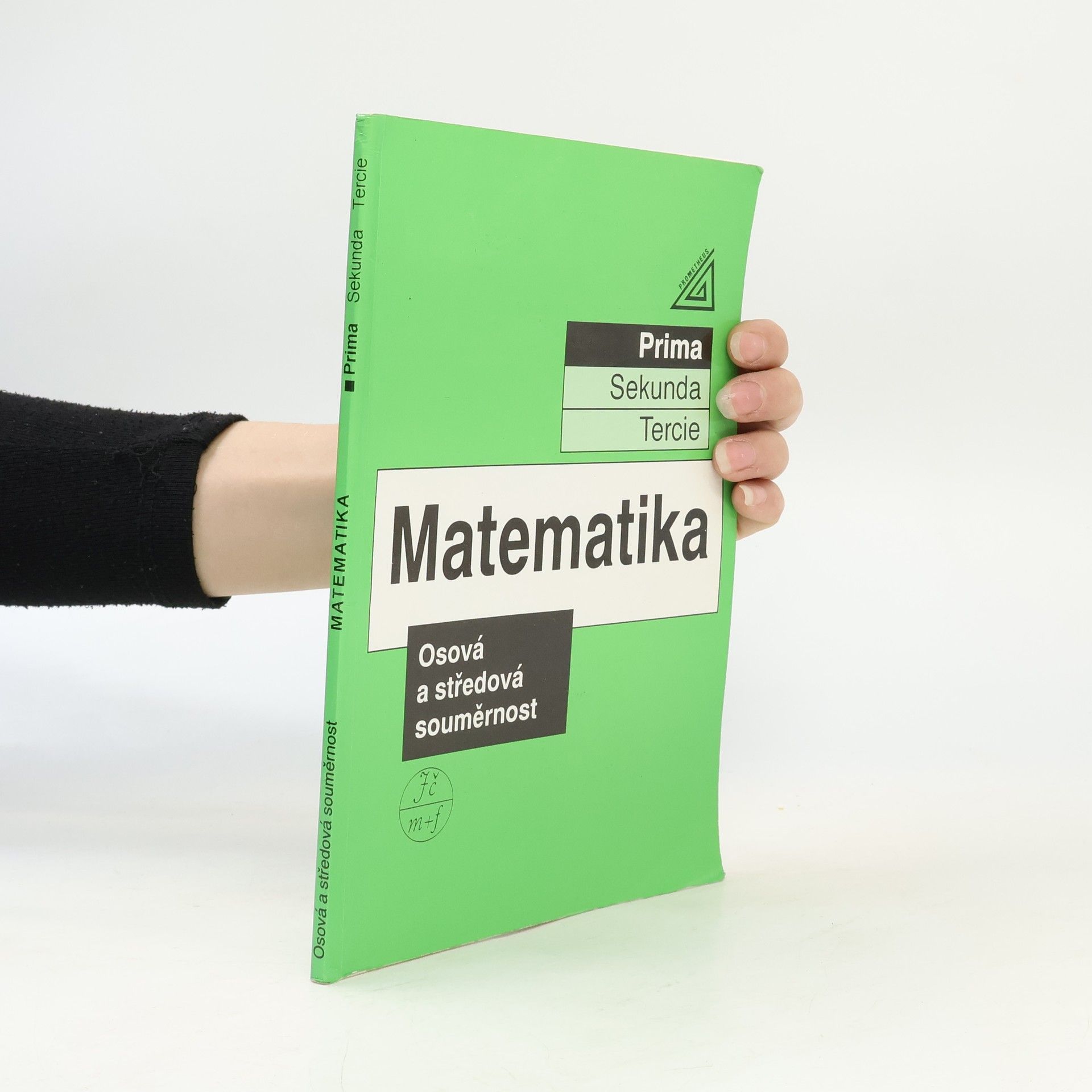 Eva Jančovičová Matematika - Osová a středová souměrnost