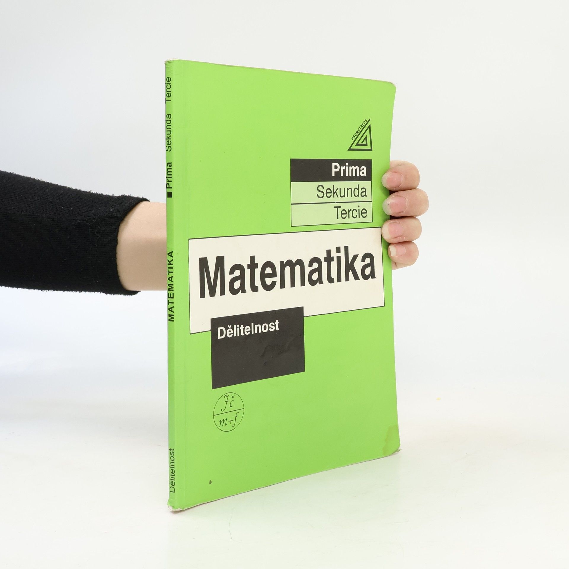 Jiří Herman Matematika. Prima. Dělitelnost