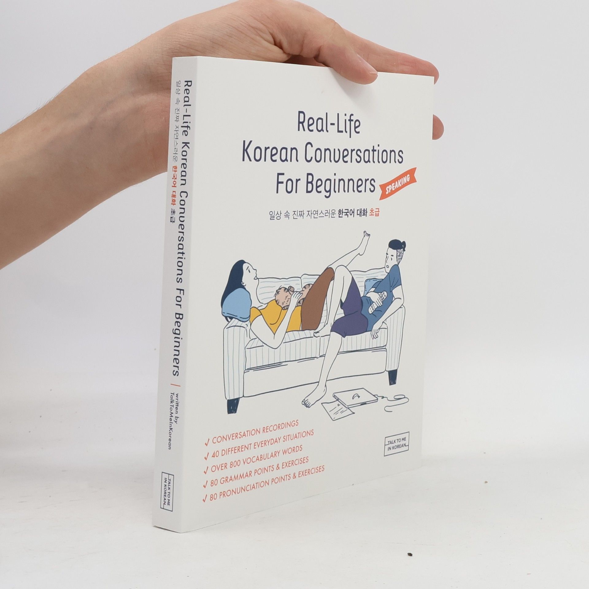 Talk to me in Korean Real-Life Korean Conversations For Beginners