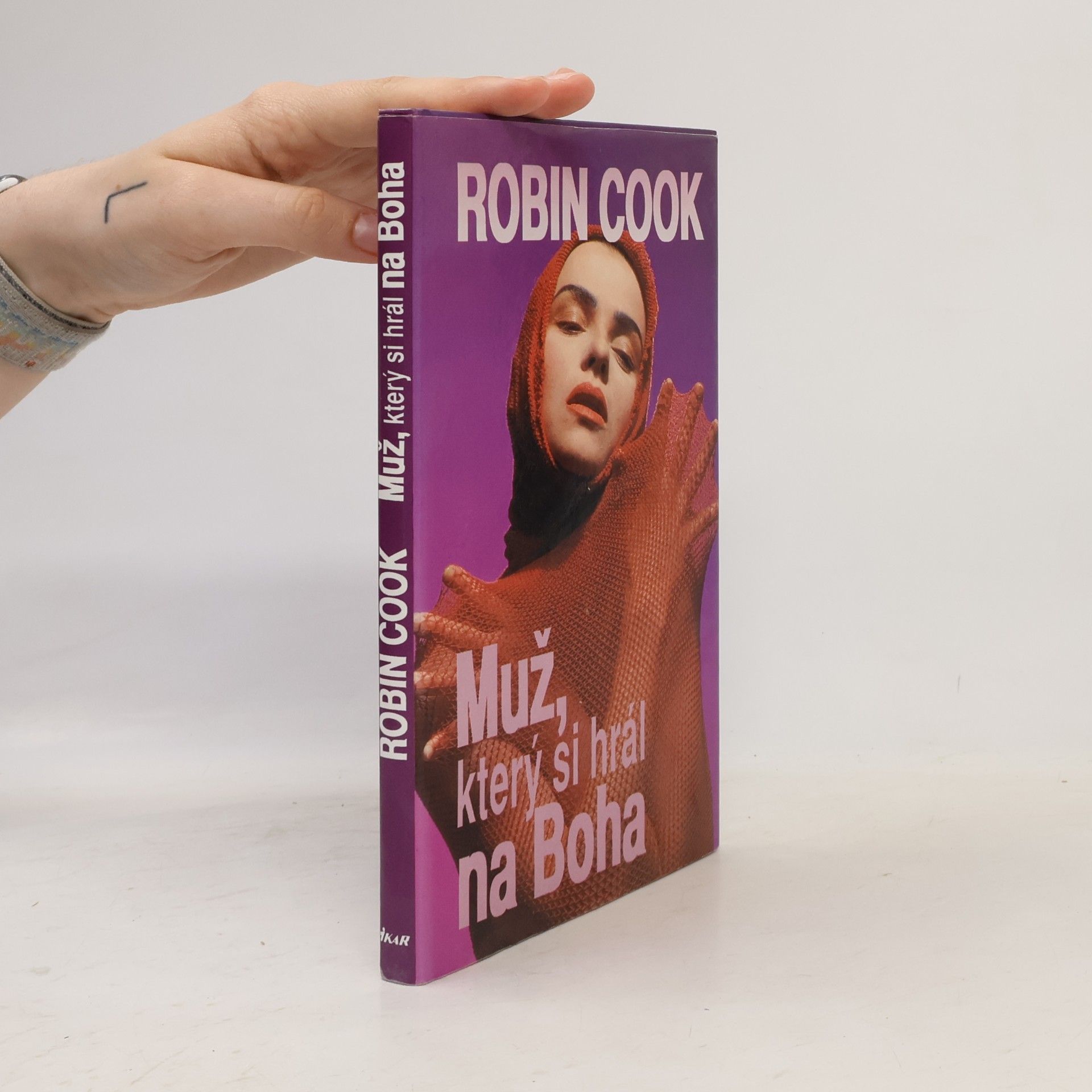 Robin Cook Muž, který si hrál na Boha