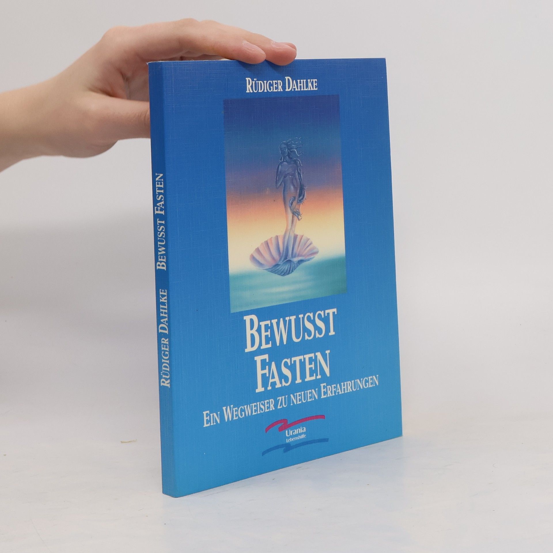 Ruediger Dahlke Bewusst Fasten