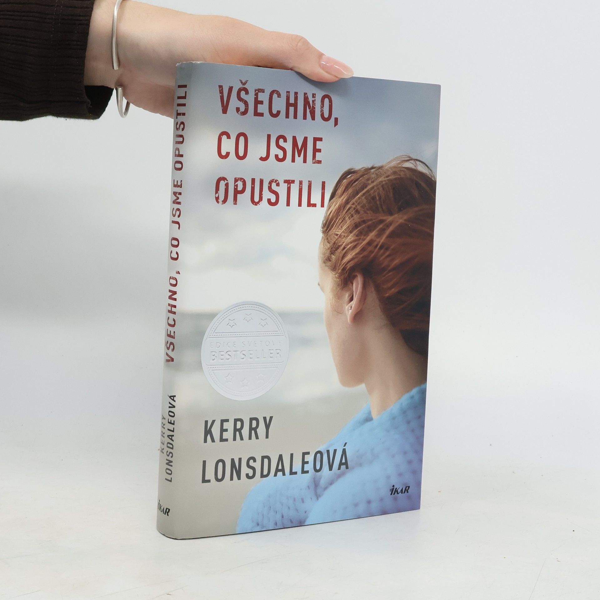 Kerry Lonsdale Všechno, co jsme opustili