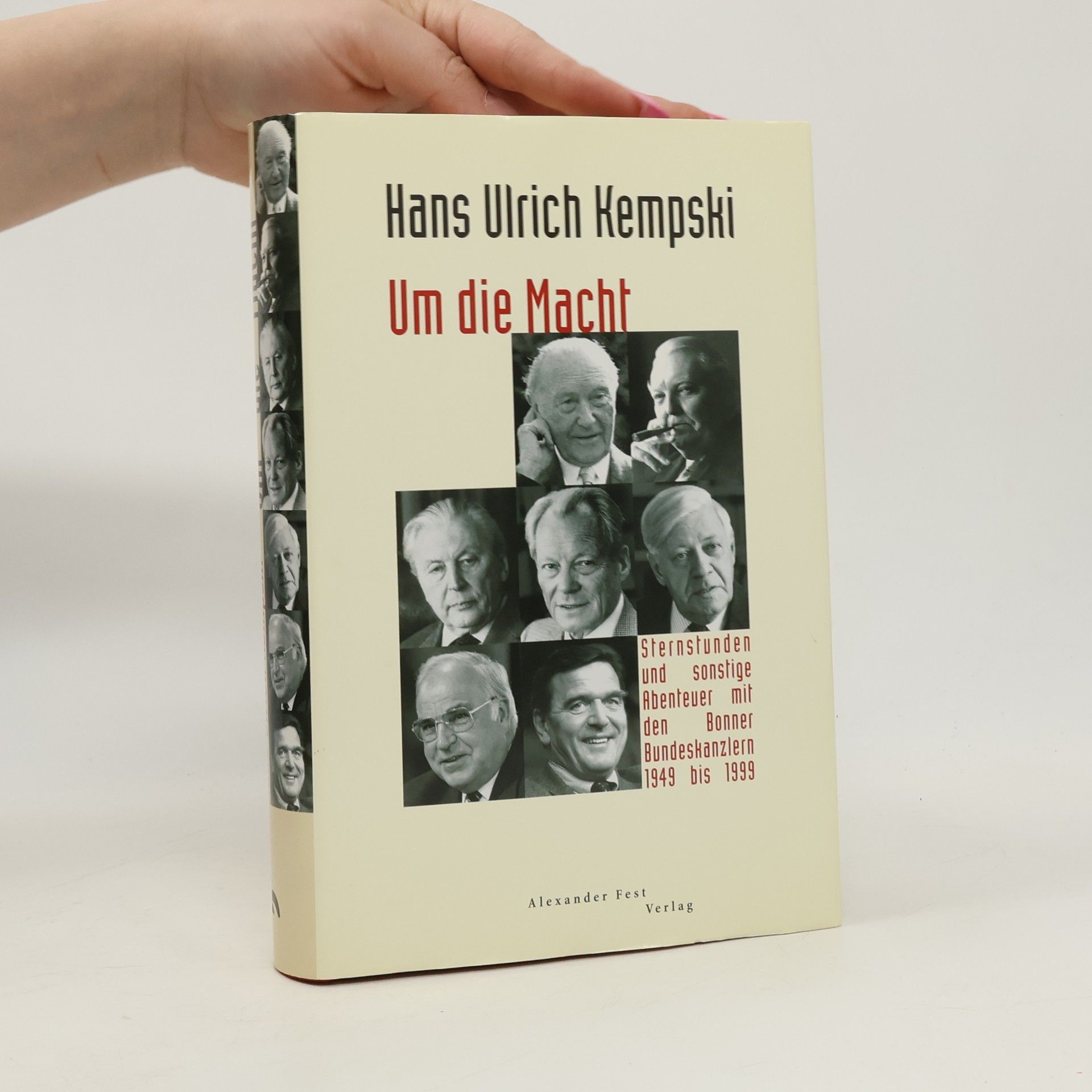 Hans Ulrich Kempski Um die Macht